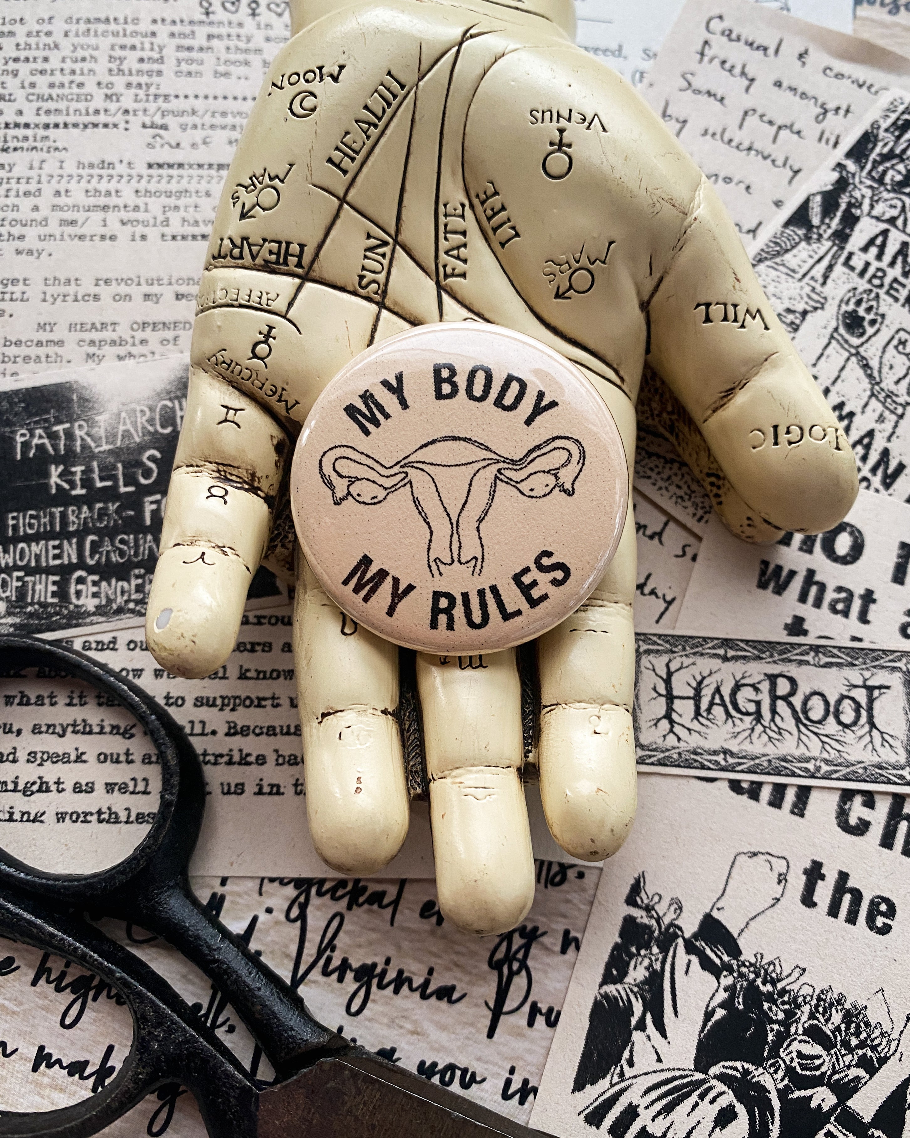 My Body My Rules - Hand Pressed Button/Pin - 1.5"