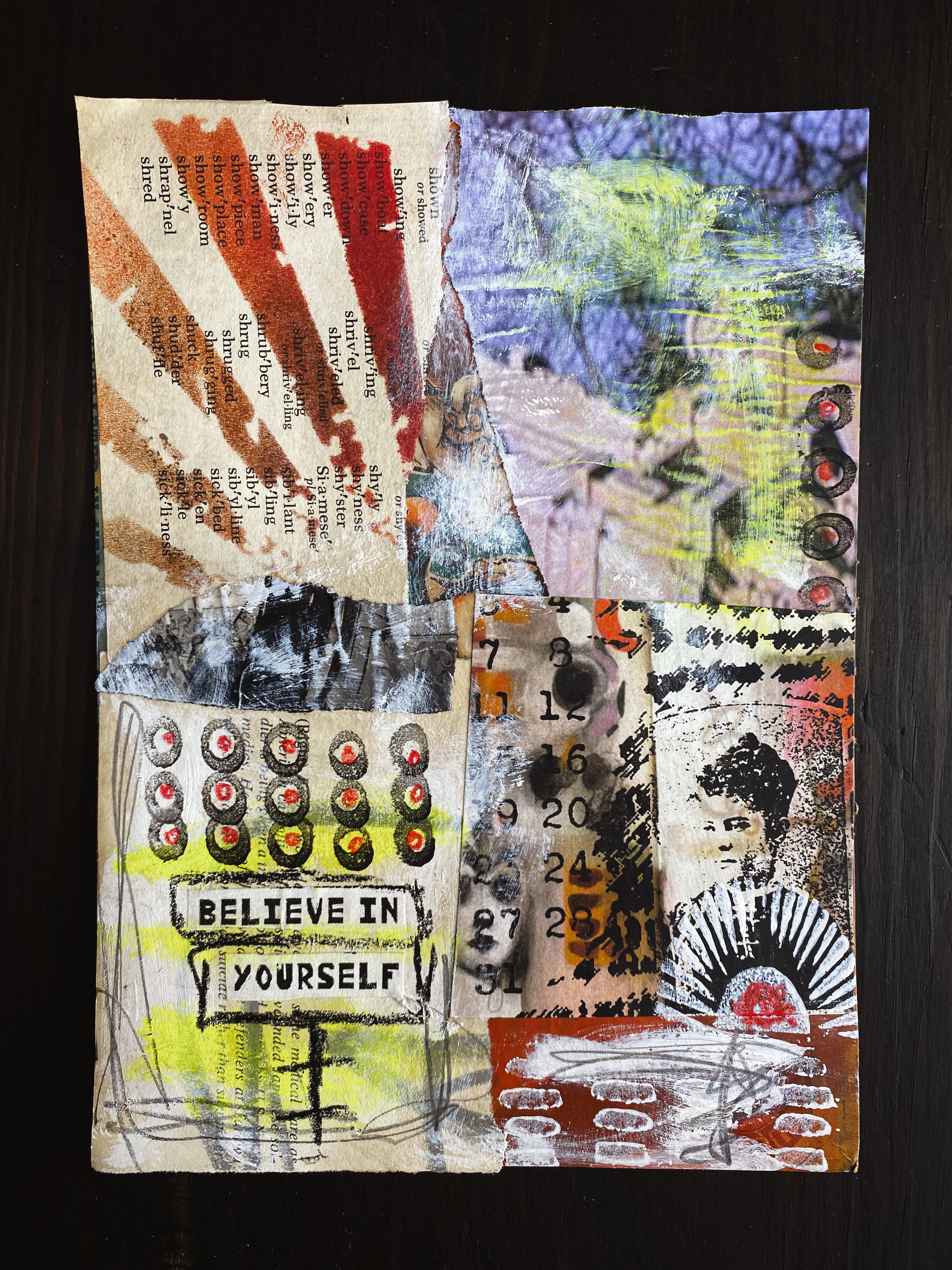 Believe In Yourself  - Original Mixed Media Collage