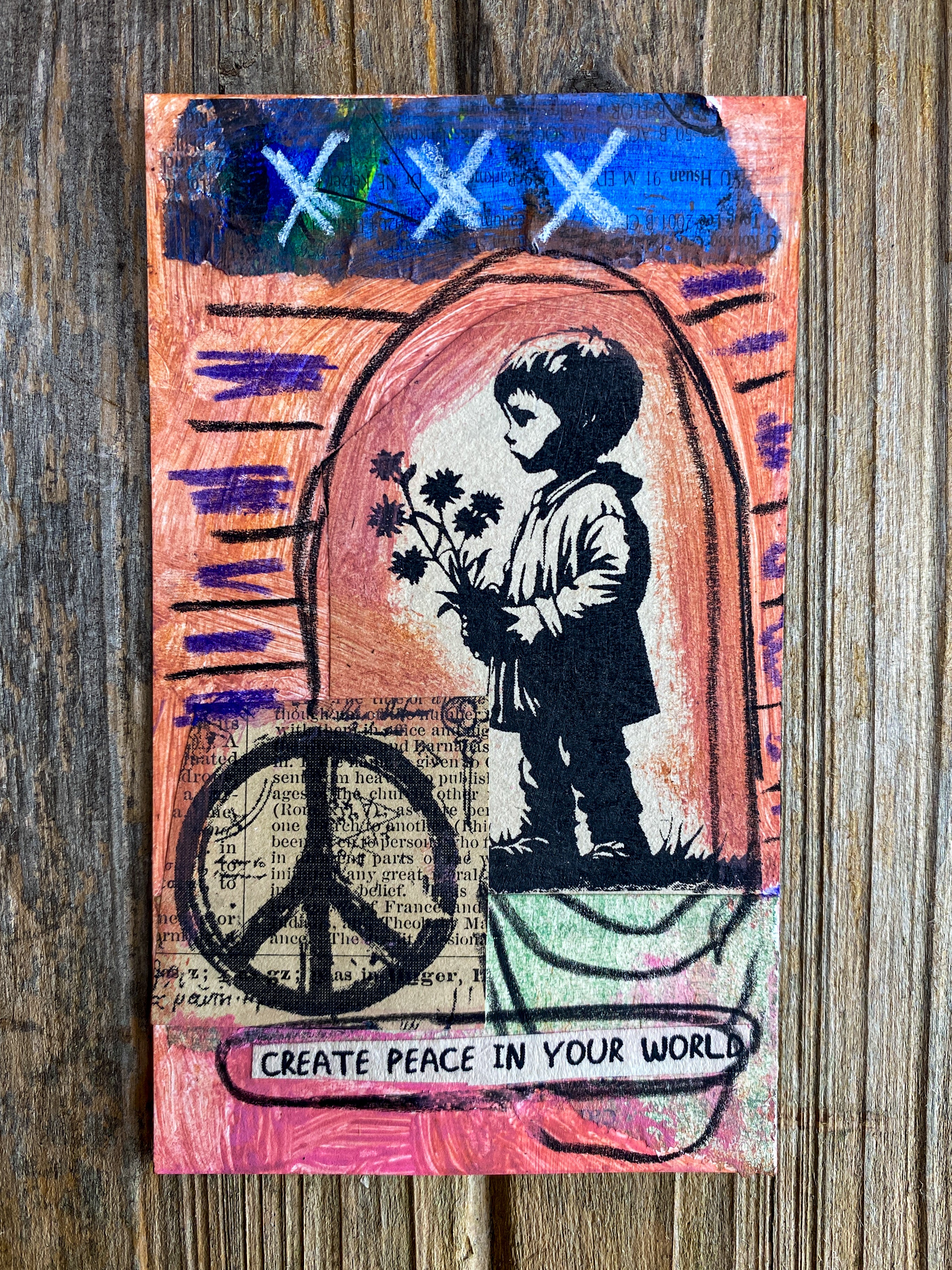 Create Peace - Original Mixed Media Collage