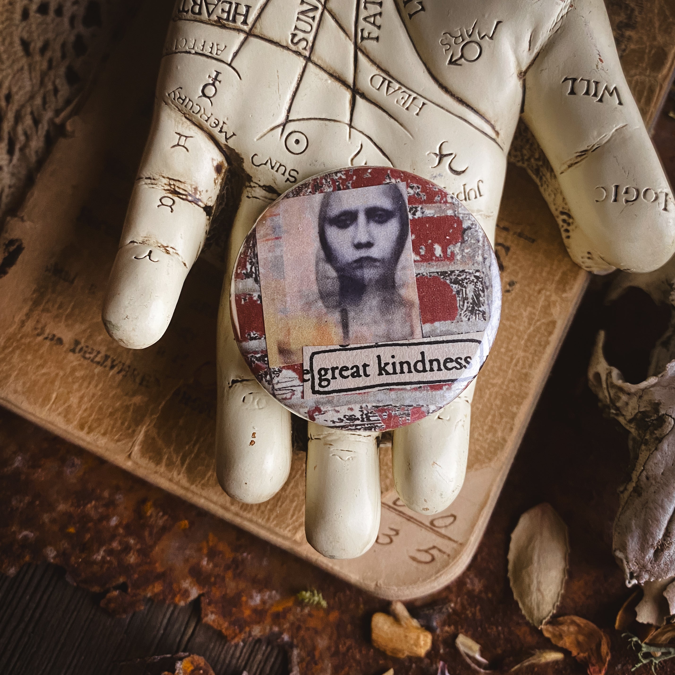 Great Kindness - Hand Pressed Button/Pin - 1.5"