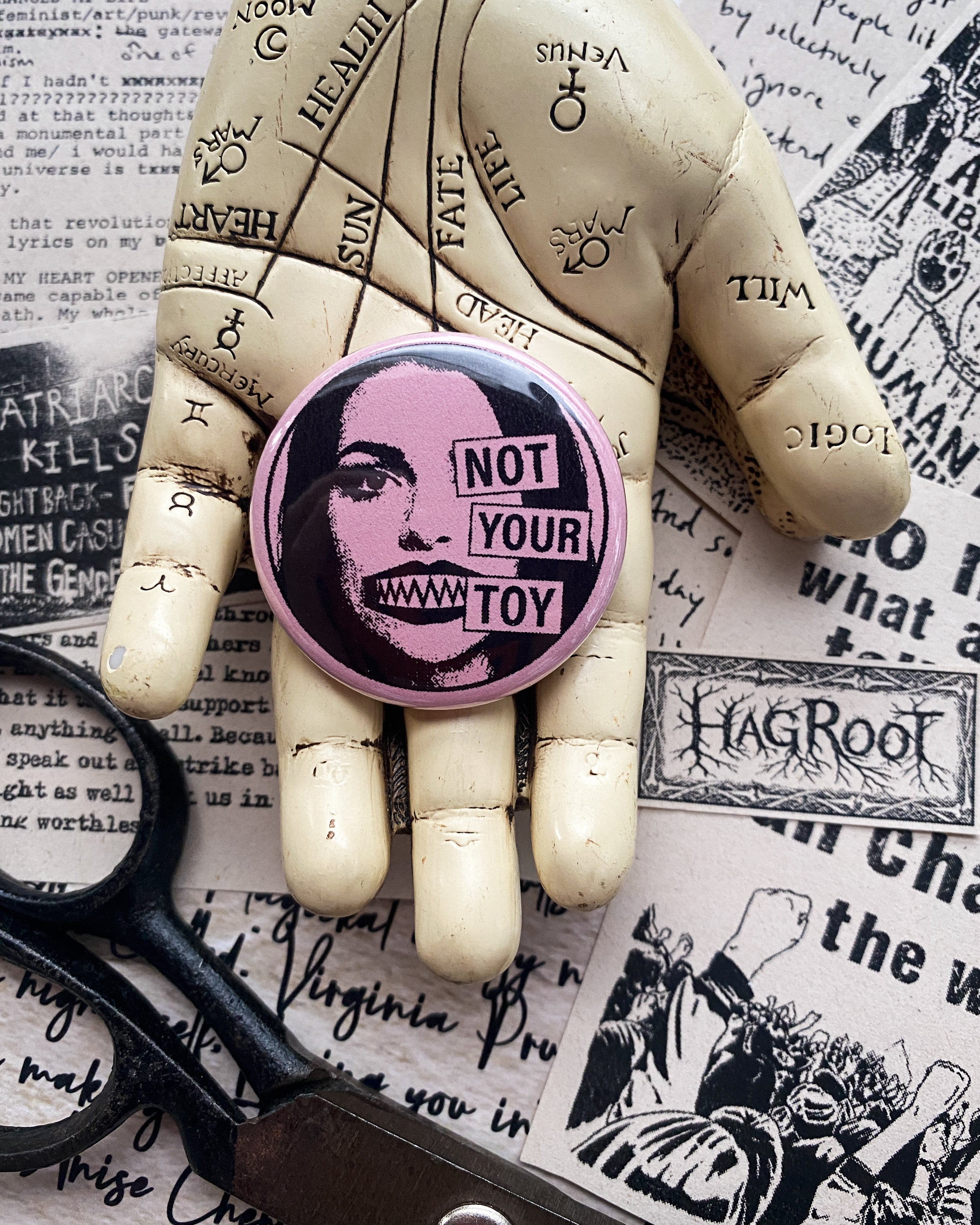 Not Your Toy - Hand Pressed Button/Pin - 1.5"