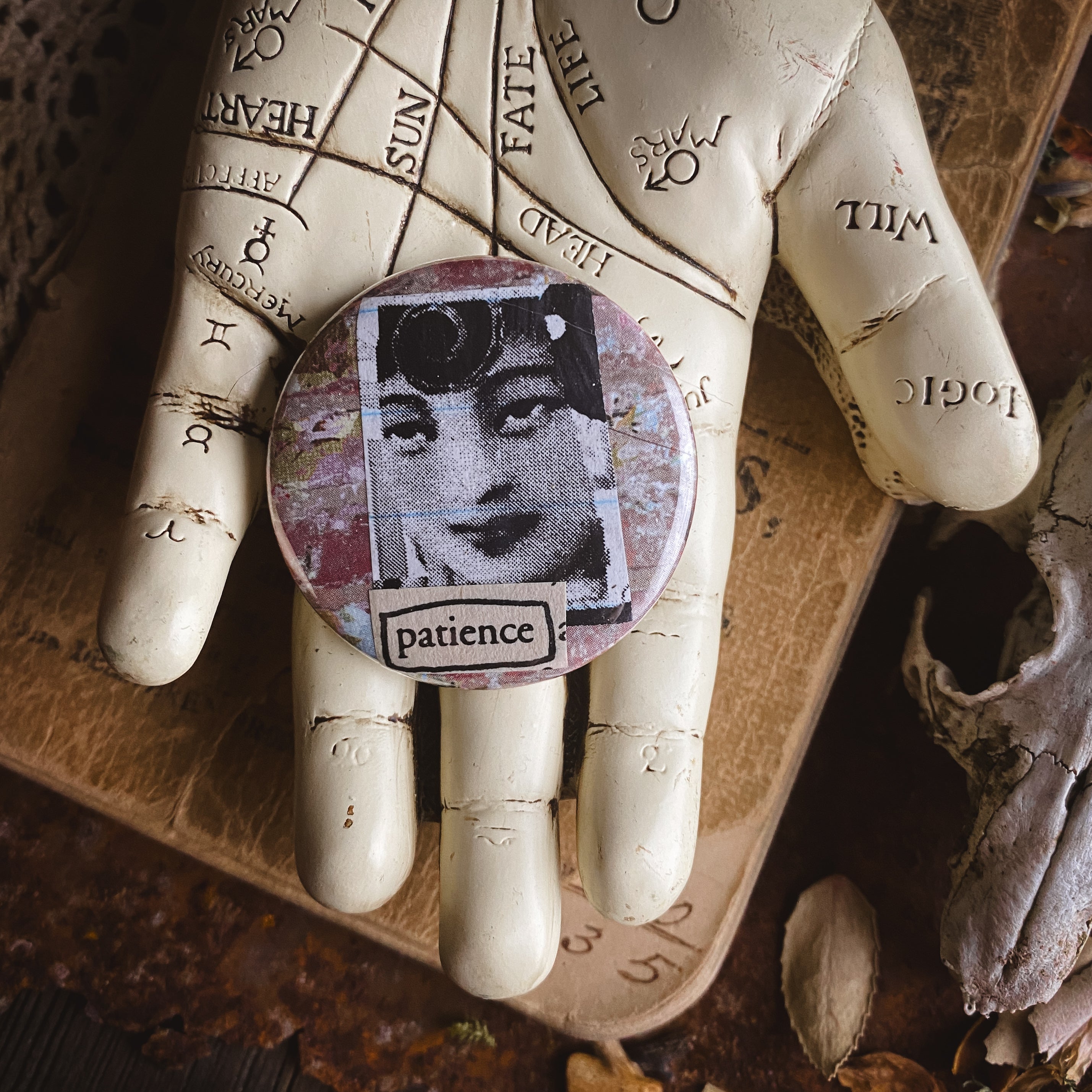 Patience - Hand Pressed Button/Pin - 1.5"