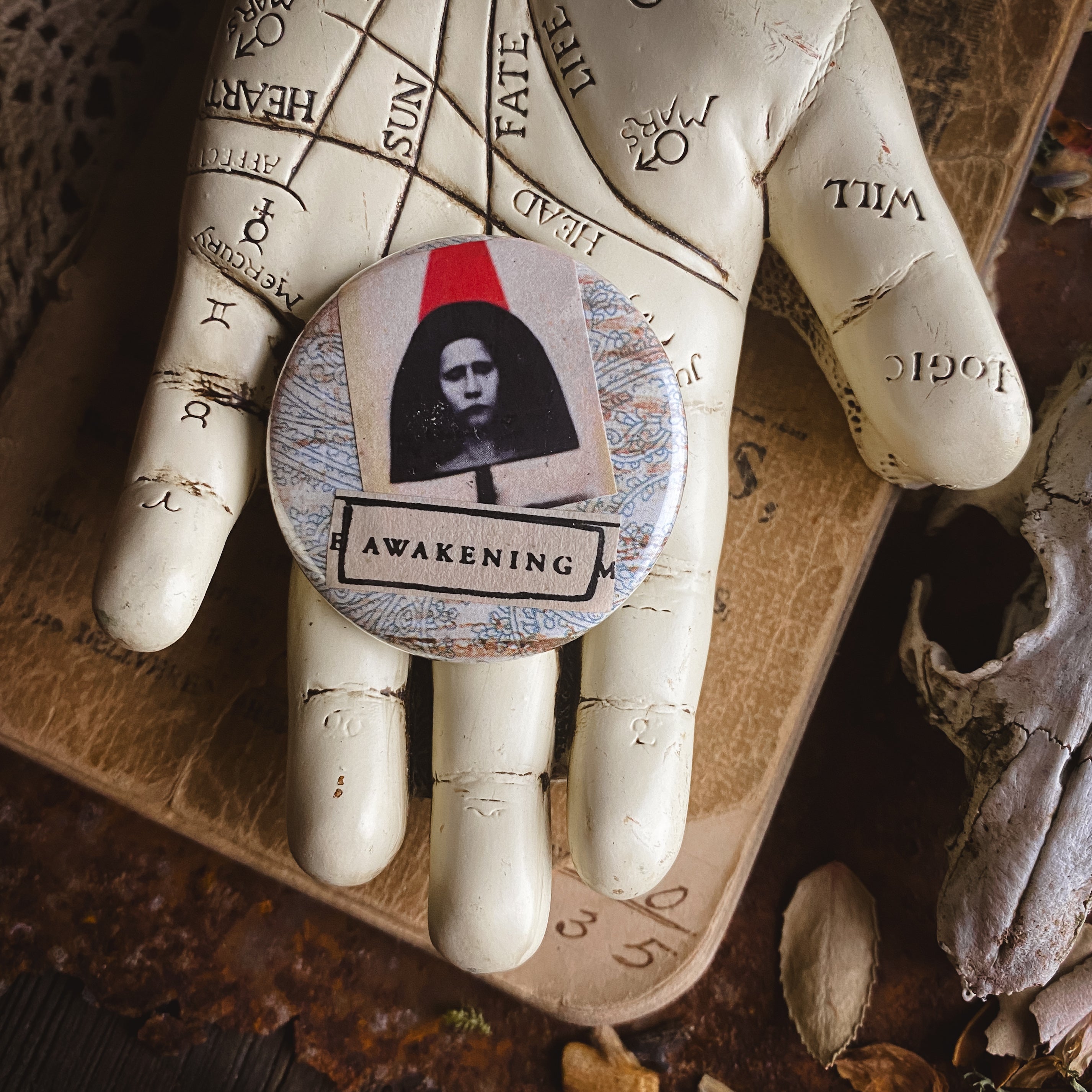 Awakening - Hand Pressed Button/Pin - 1.5"