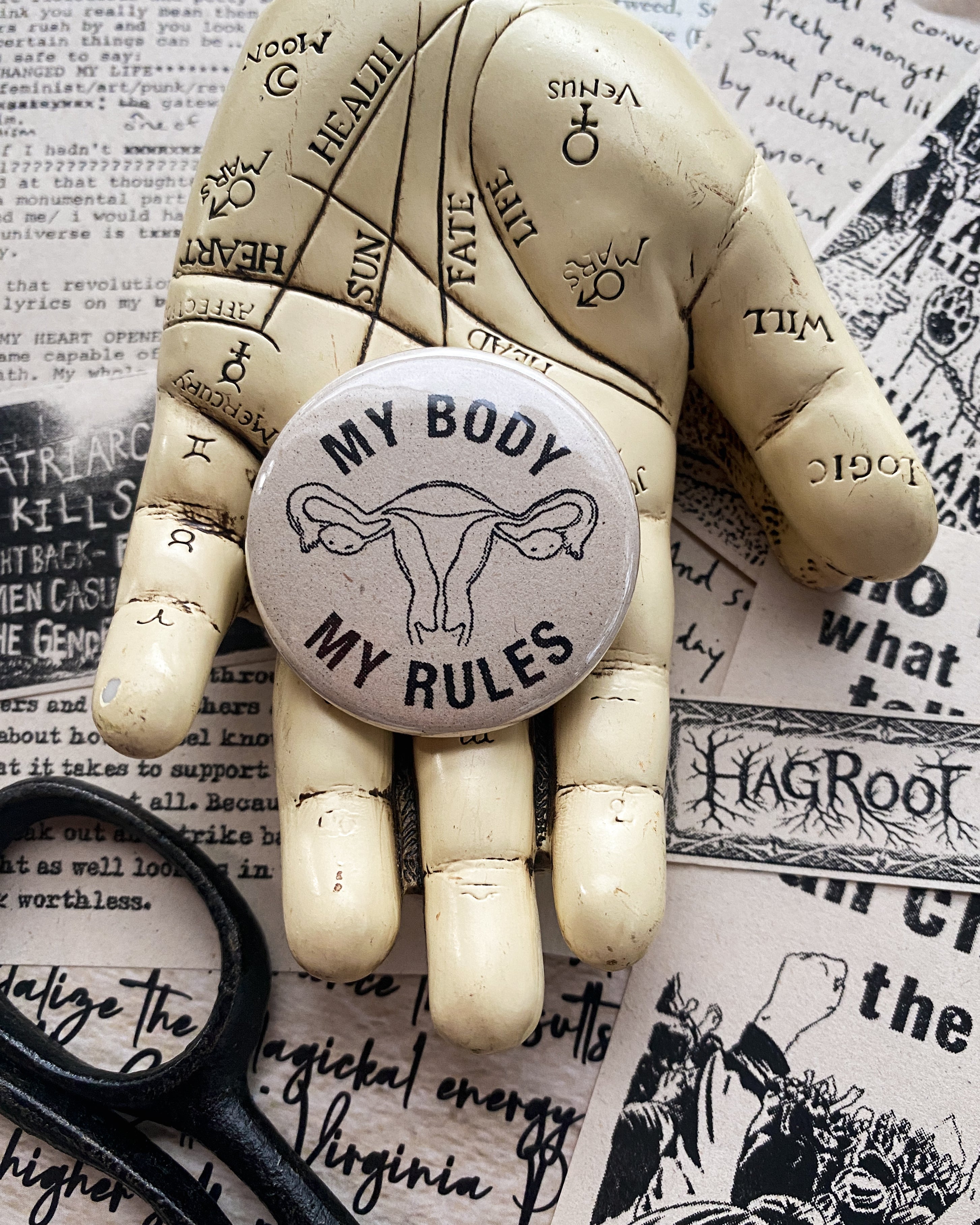 My Body My Rules - Hand Pressed Button/Pin - 1.5"