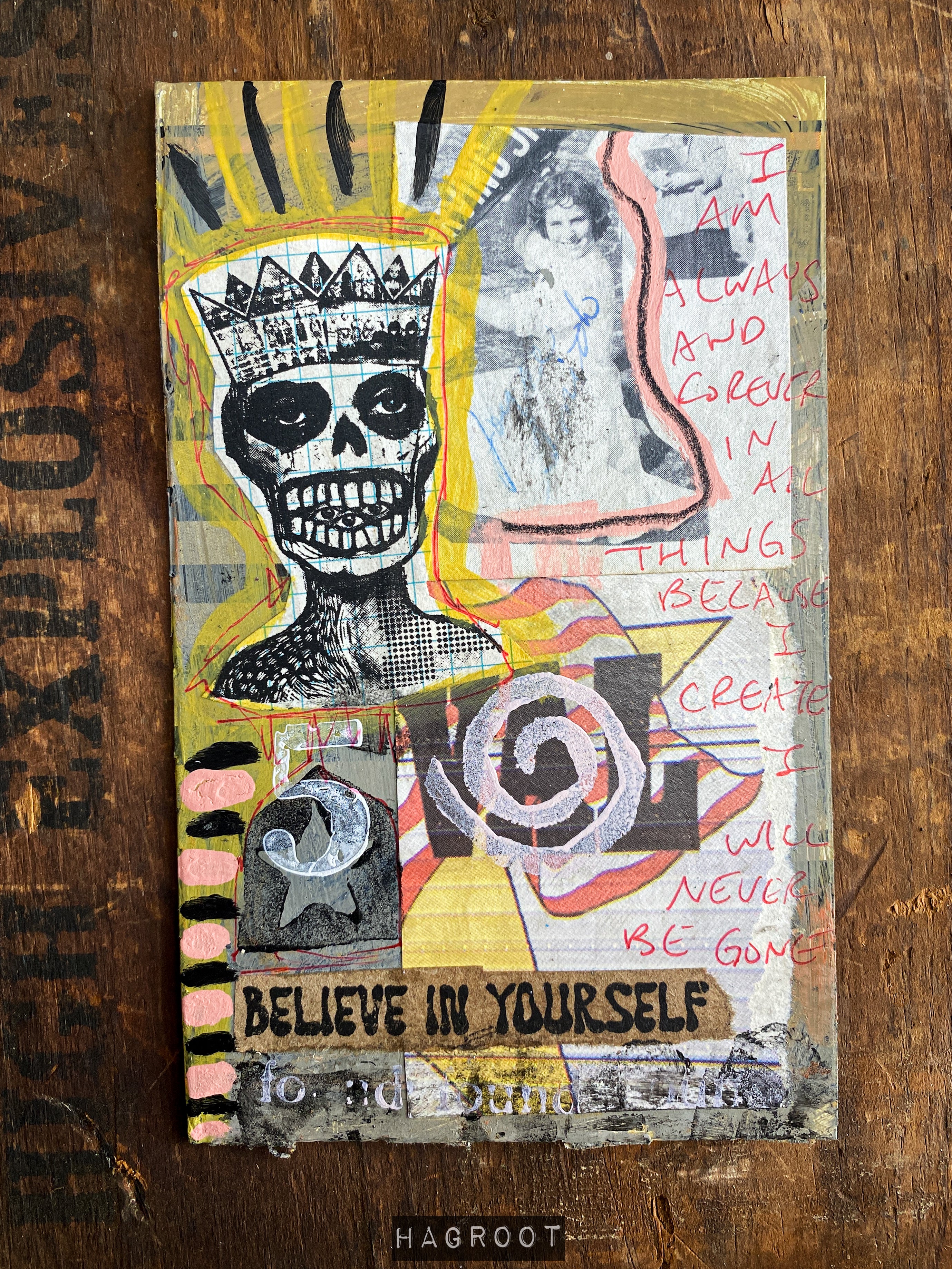 Believe in Yourself - Original Mixed Media Collage