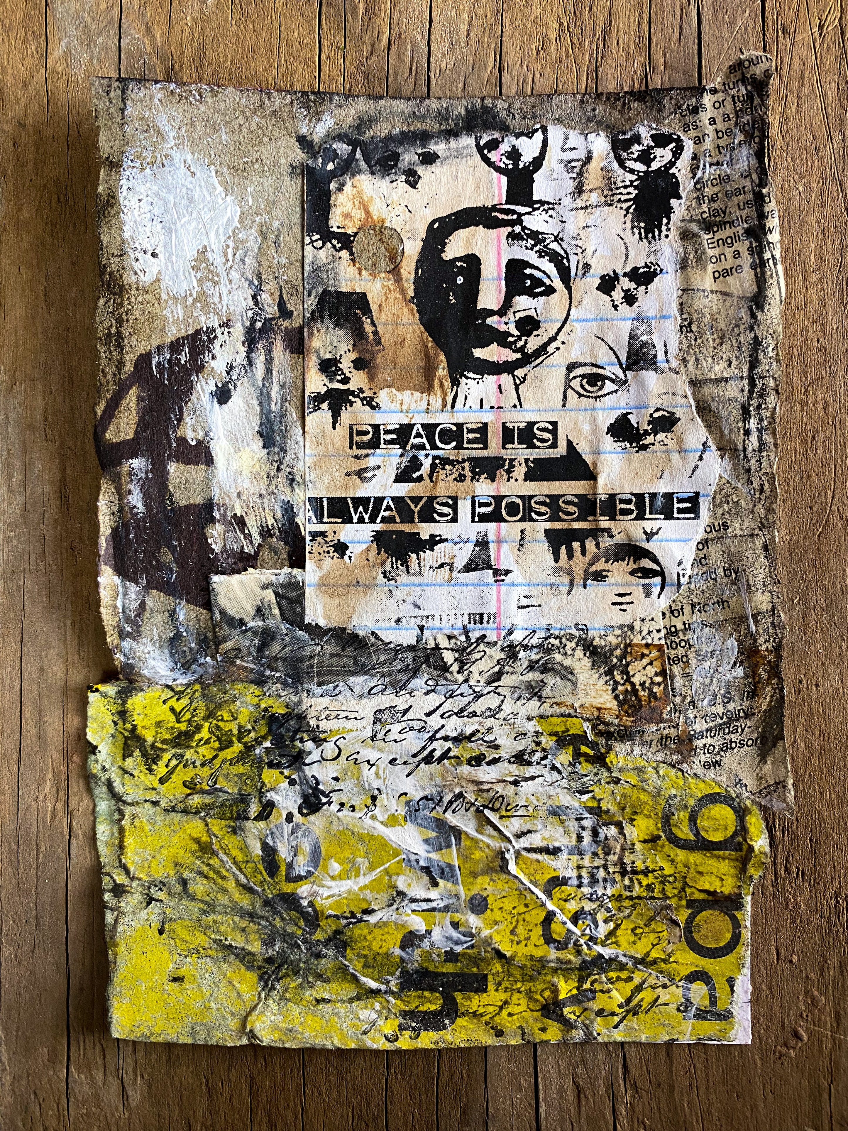 Peace is Always Possible - Original Mixed Media Collage