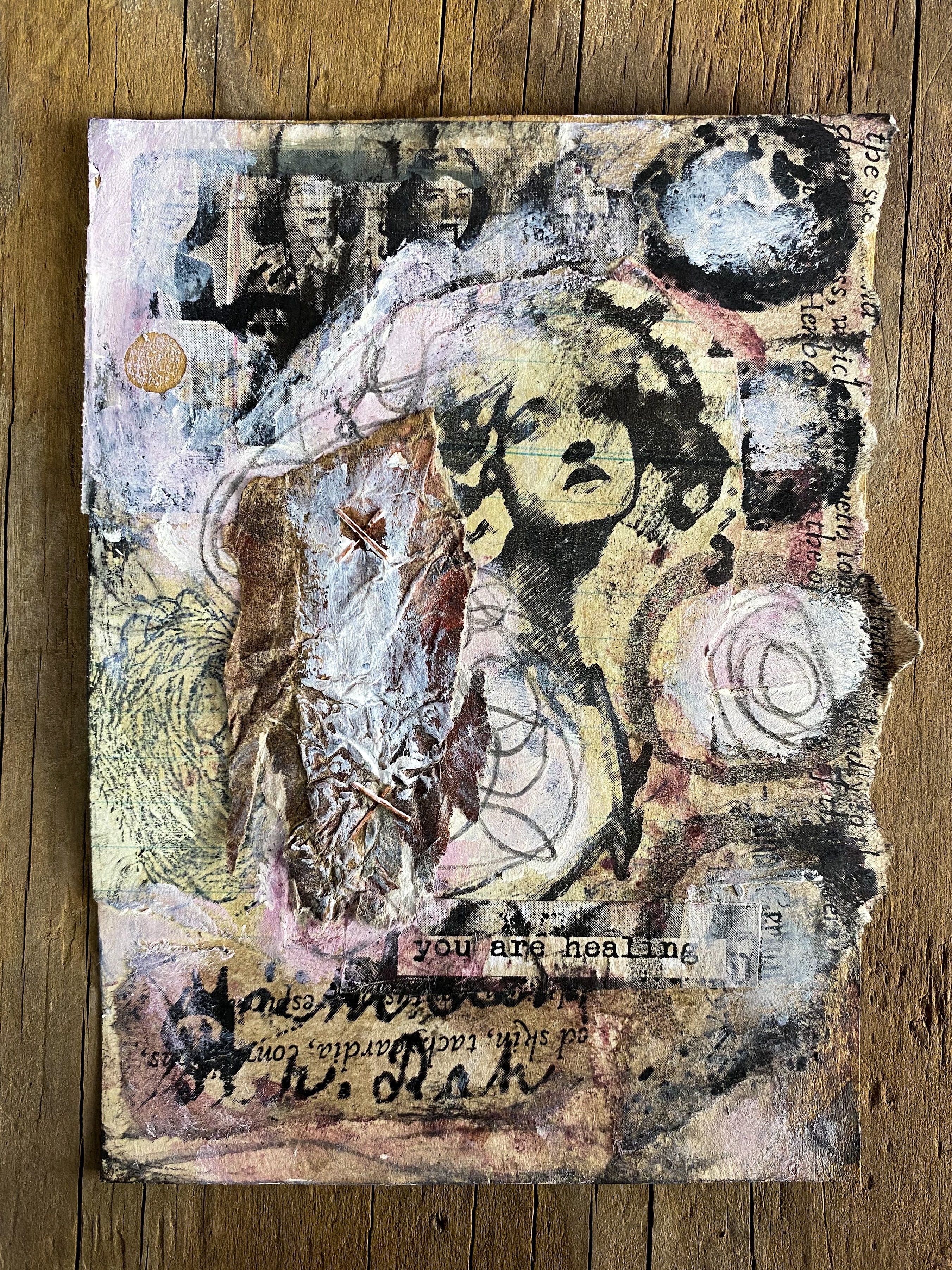 You are Healing- Original Mixed Media Collage