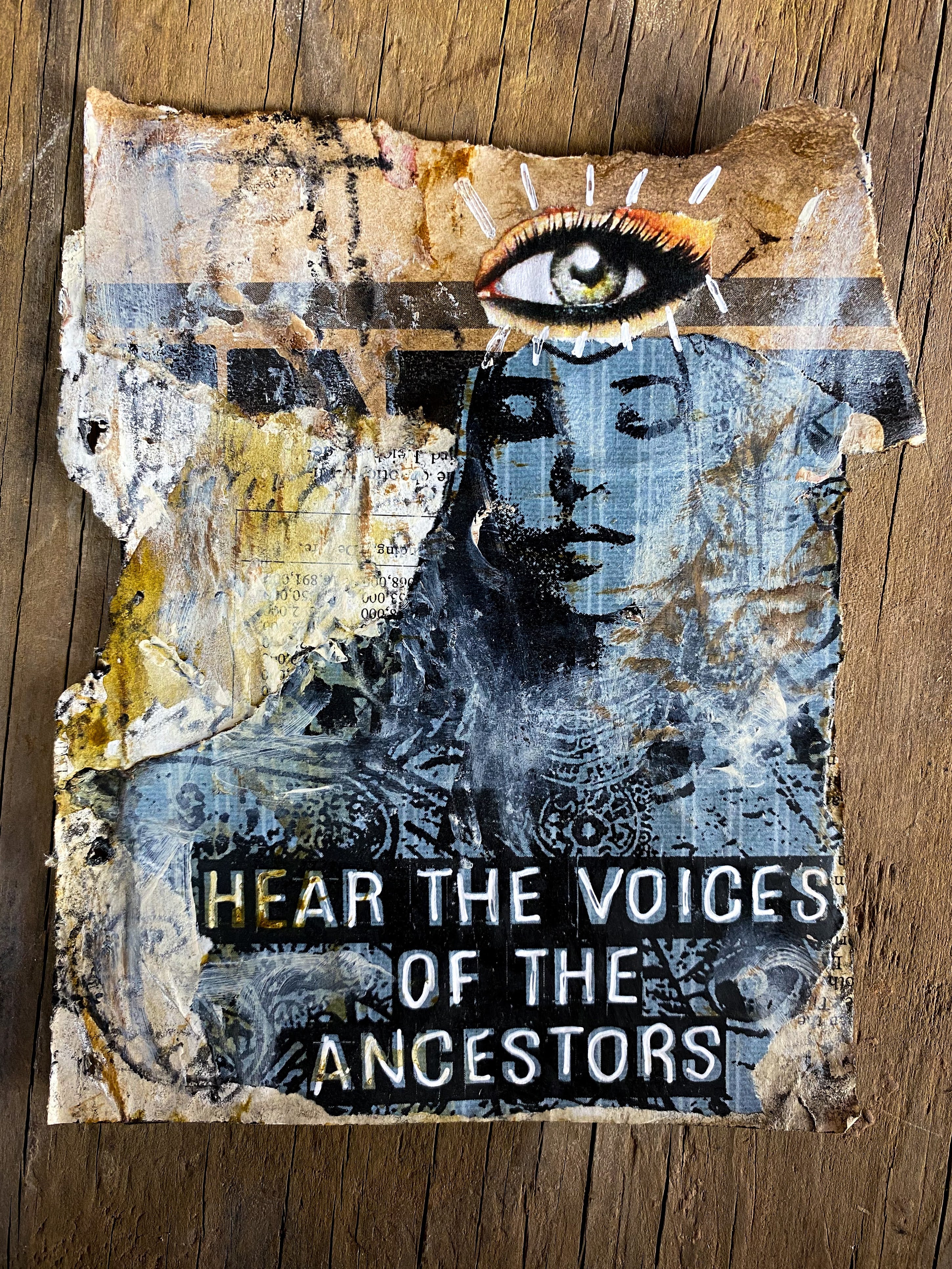 The Voices of the Ancestors - Original Mixed Media Collage