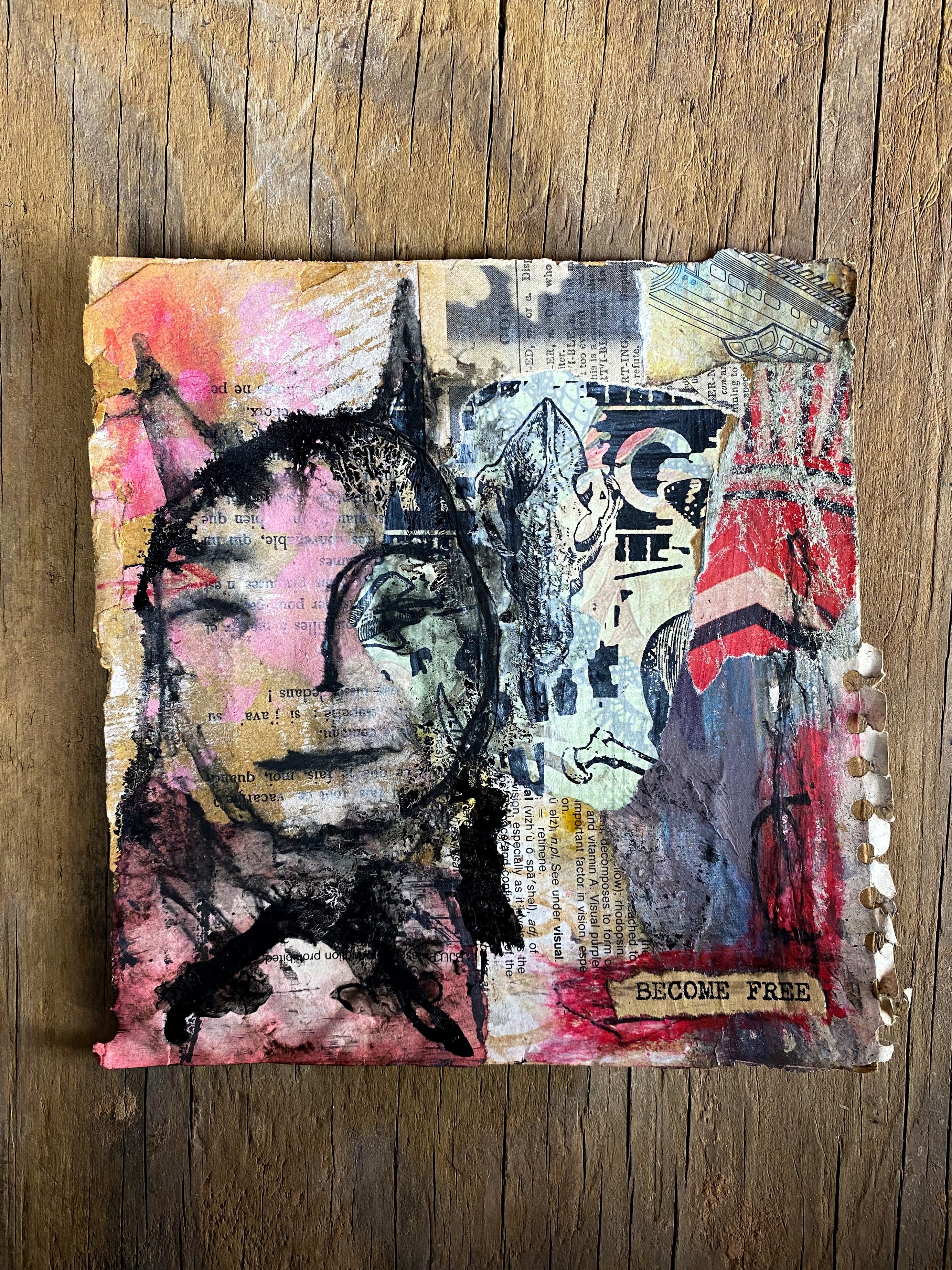 Become Free - Original Mixed Media Collage