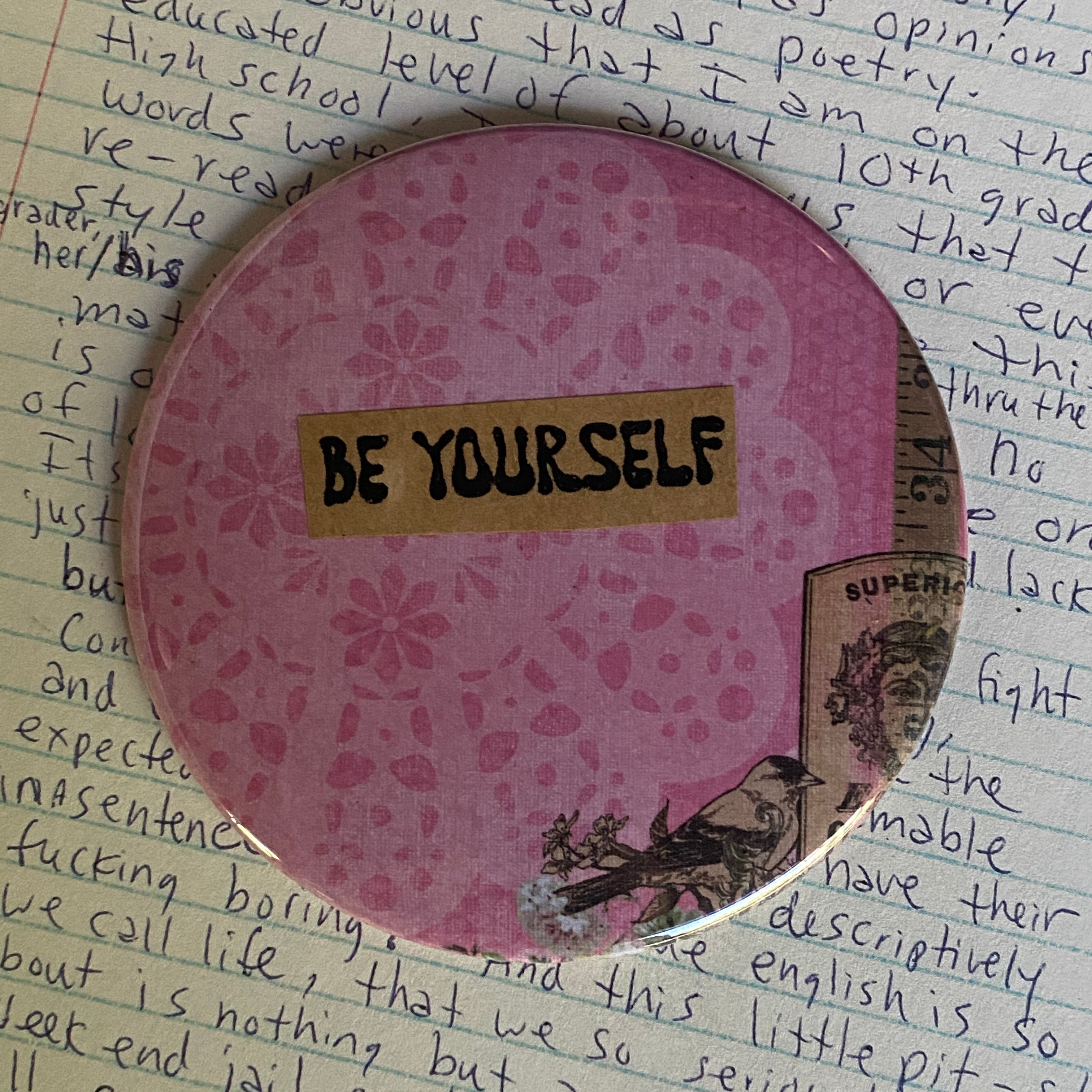 BE YOURSELF - Hand Pressed Pocket Mirror
