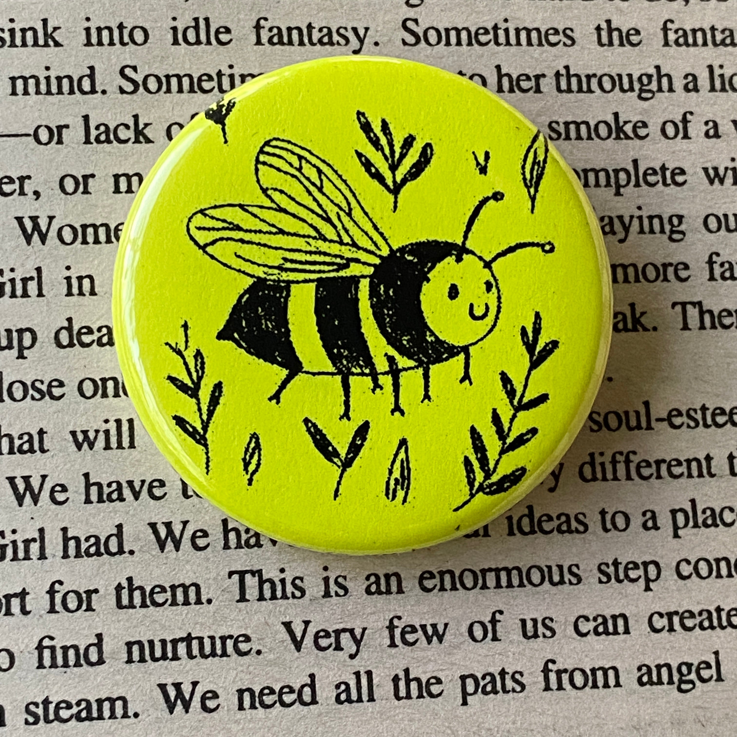 Happy Bee - Hand Pressed Button/Pin - 1.5"