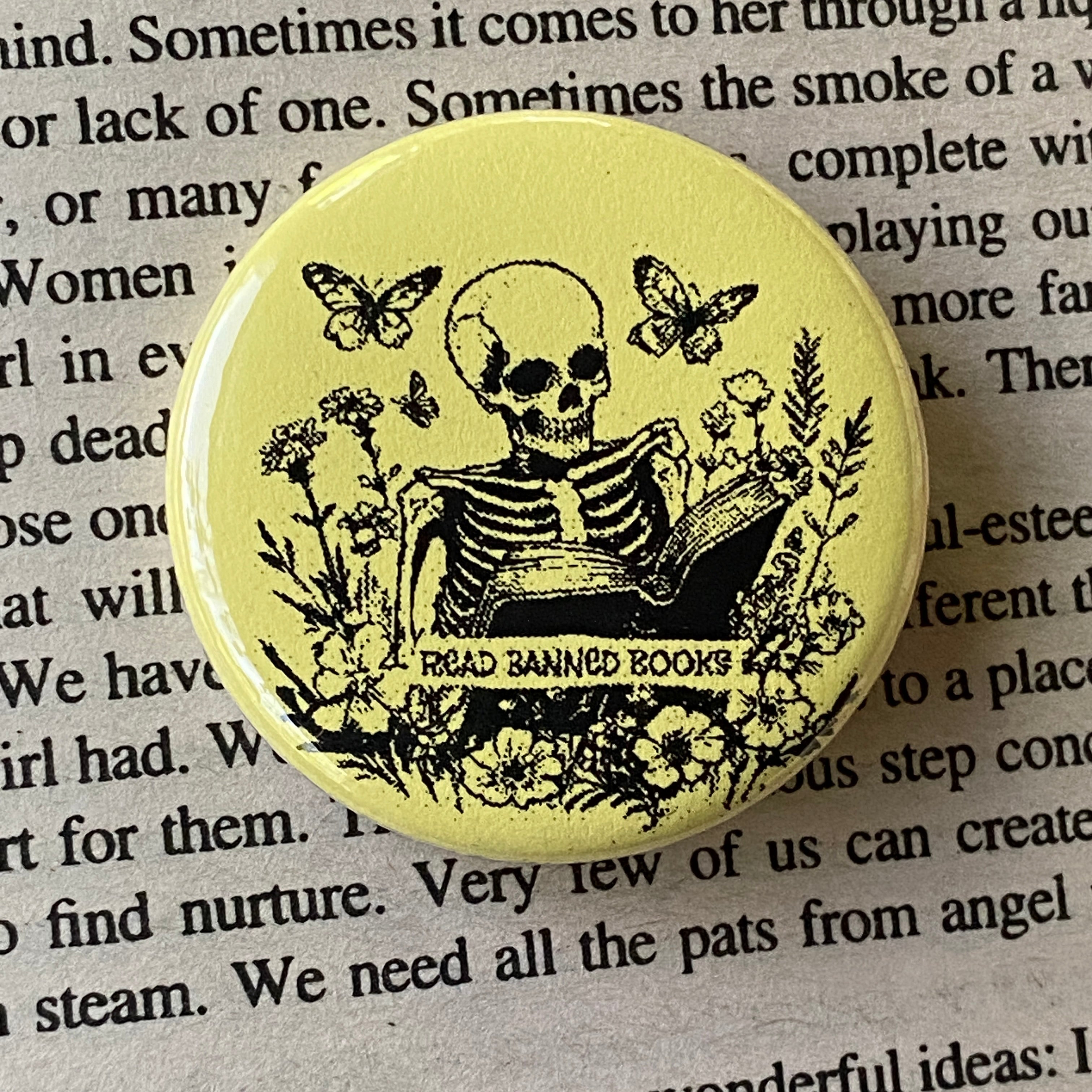Read Banned Books - Hand Pressed Button/Pin - 1.5"
