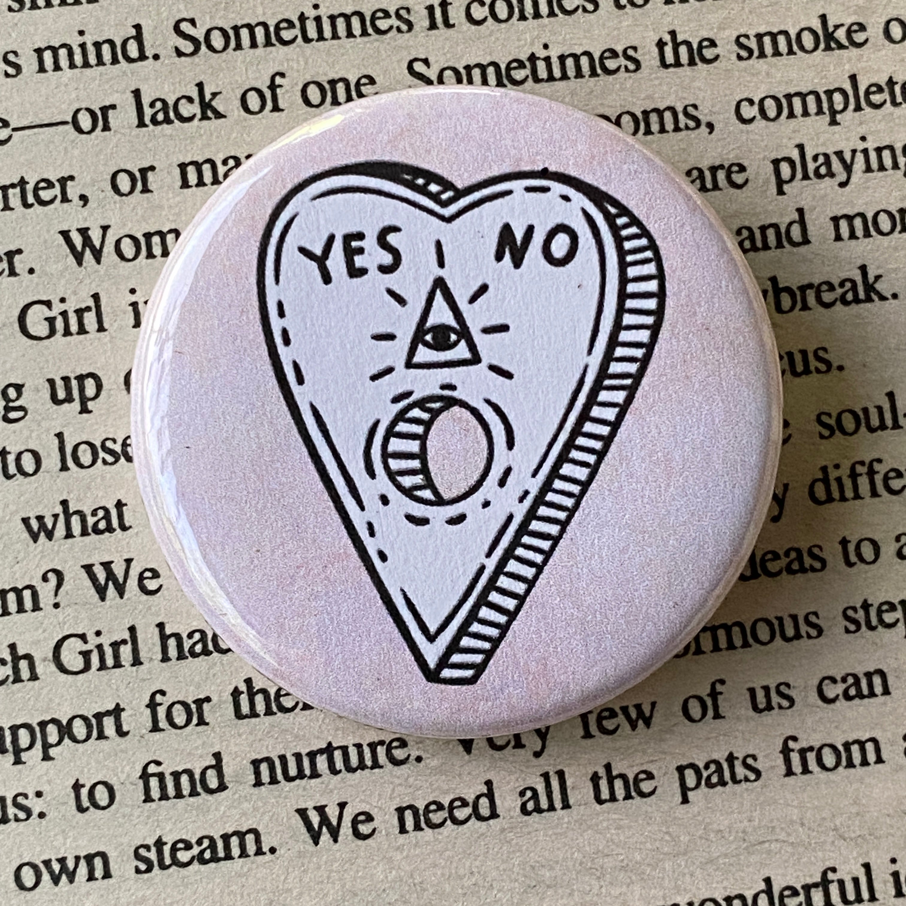 Planchette - Hand Pressed Button/Pin - 1.5"