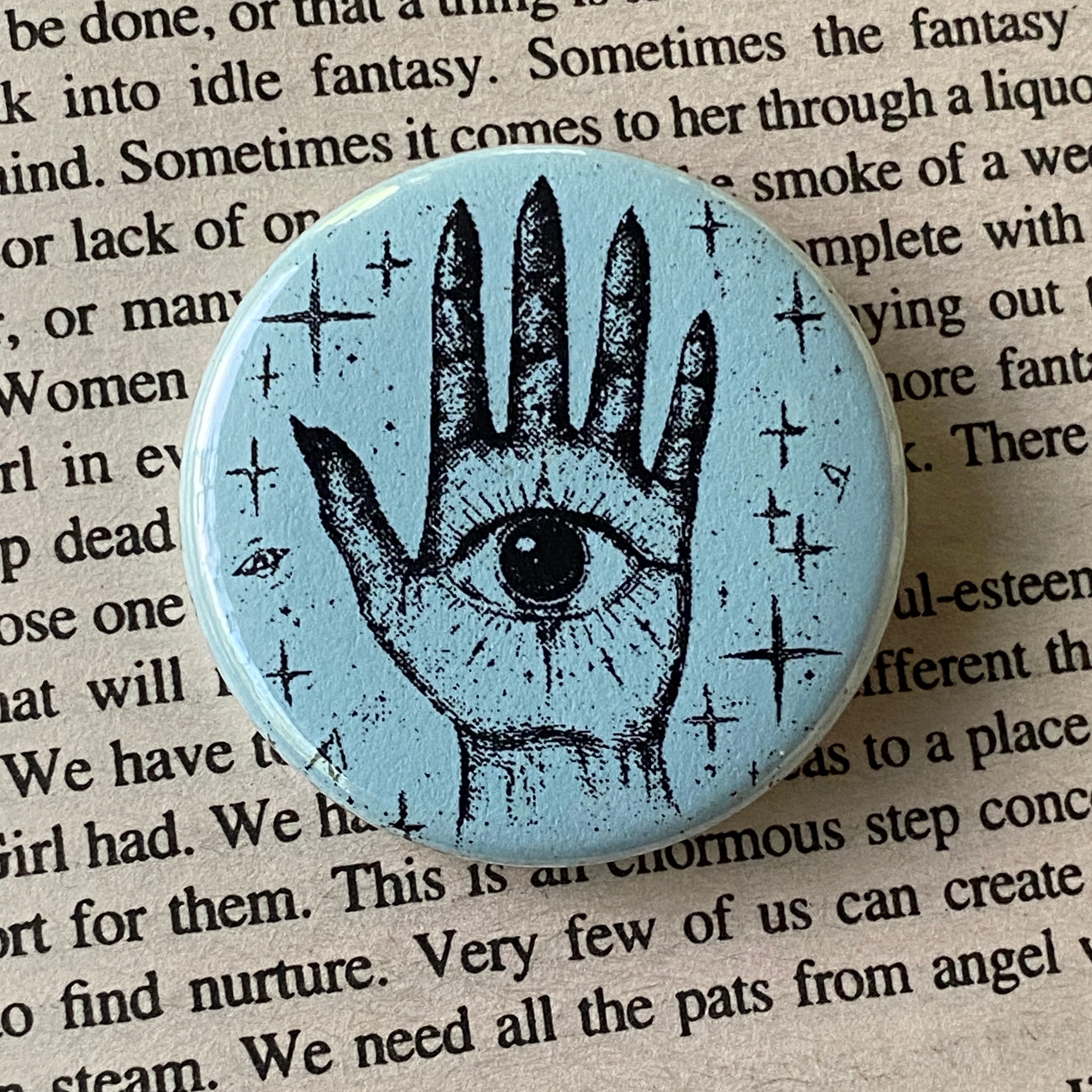 Mystic Eye - Hand Pressed Button/Pin - 1.5"