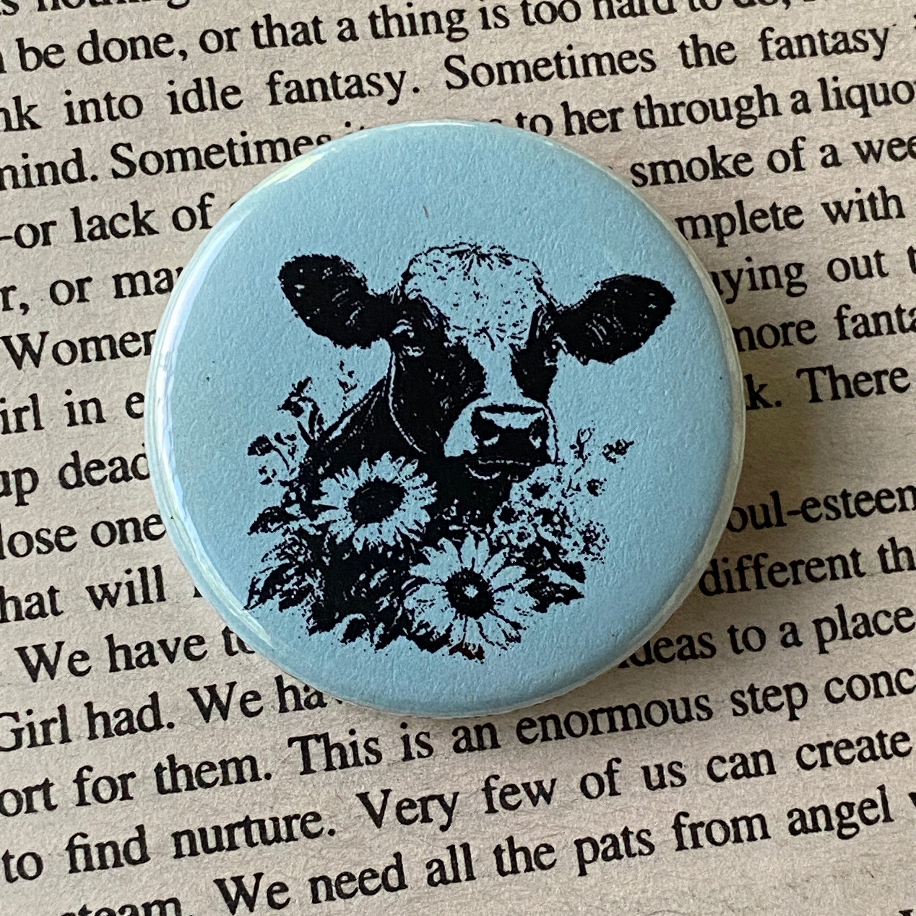 Happy Cow - Hand Pressed Button/Pin - 1.5"