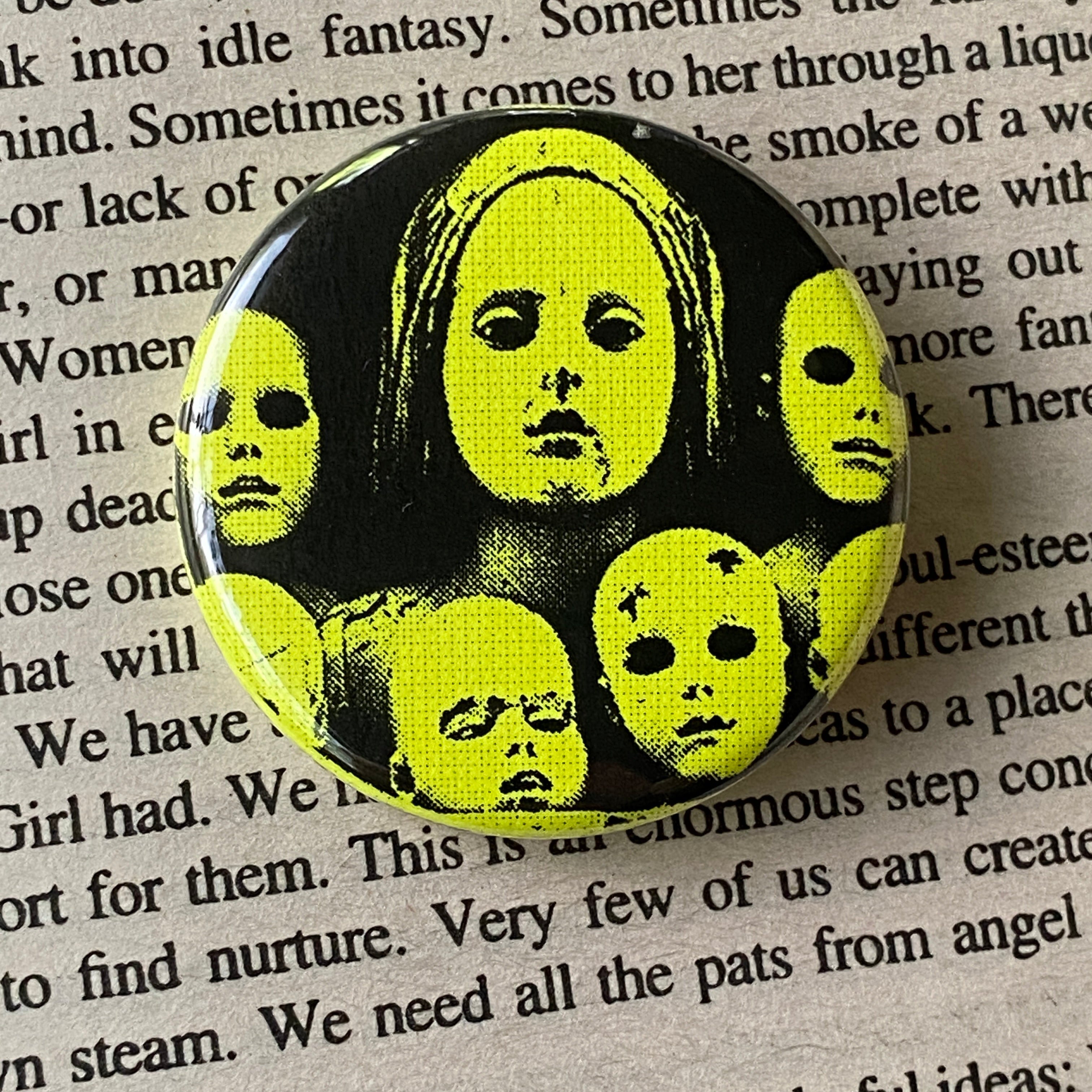 Doll Heads - Hand Pressed Button/Pin - 1.5"