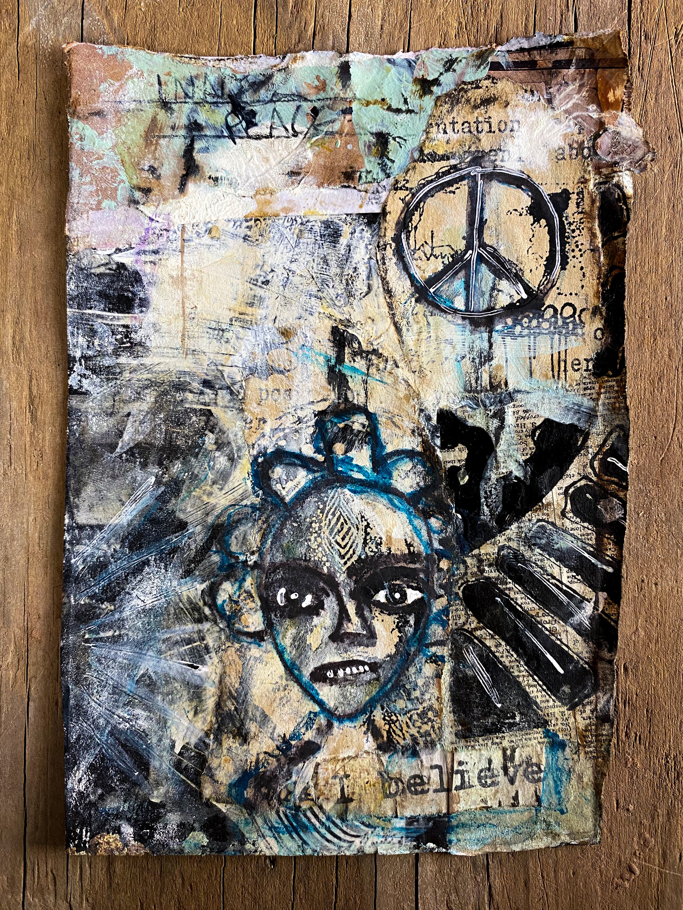 Believe in Peace - Original Mixed Media Collage