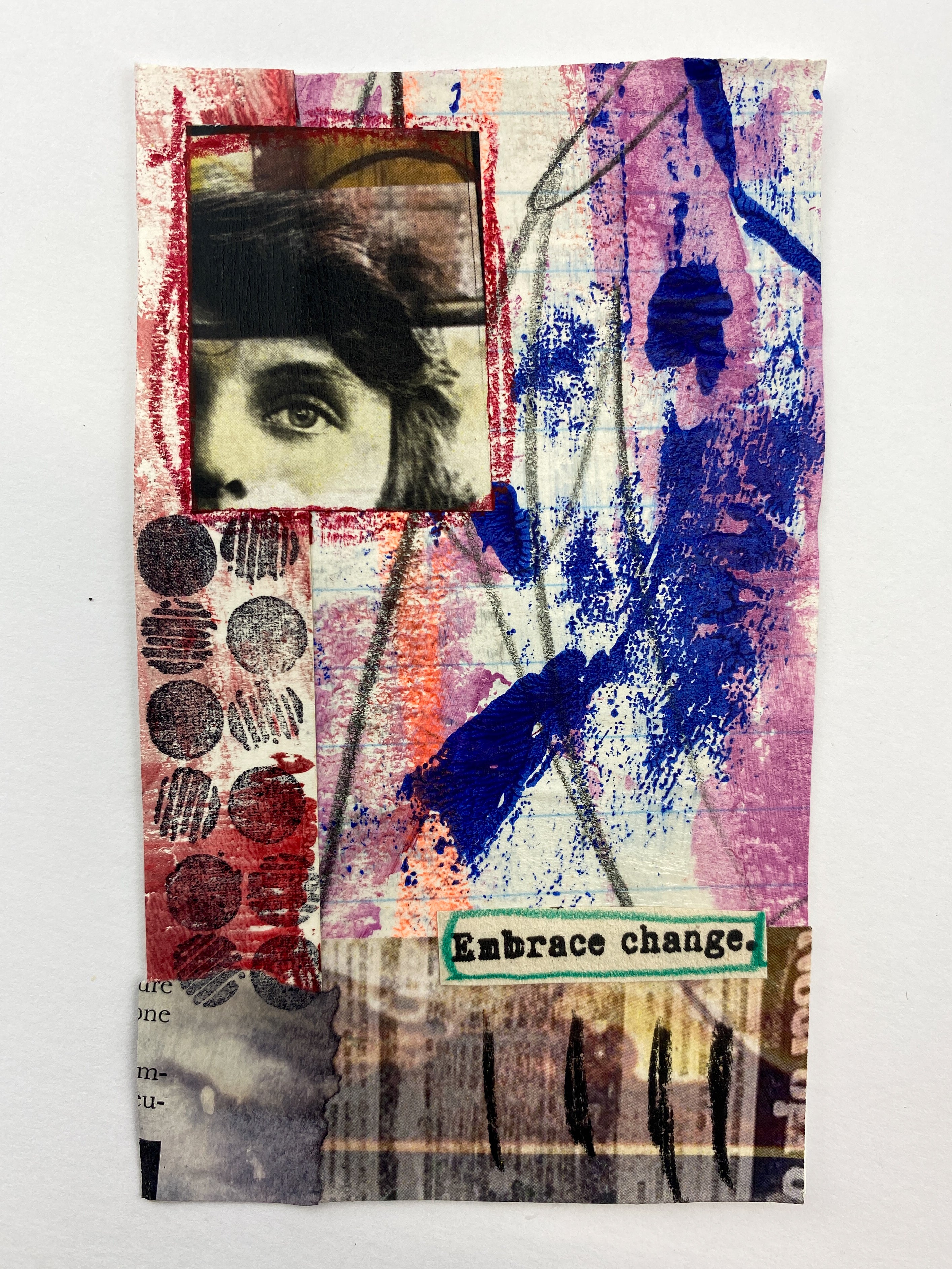 Embrace Change - Original Mixed Media Collage