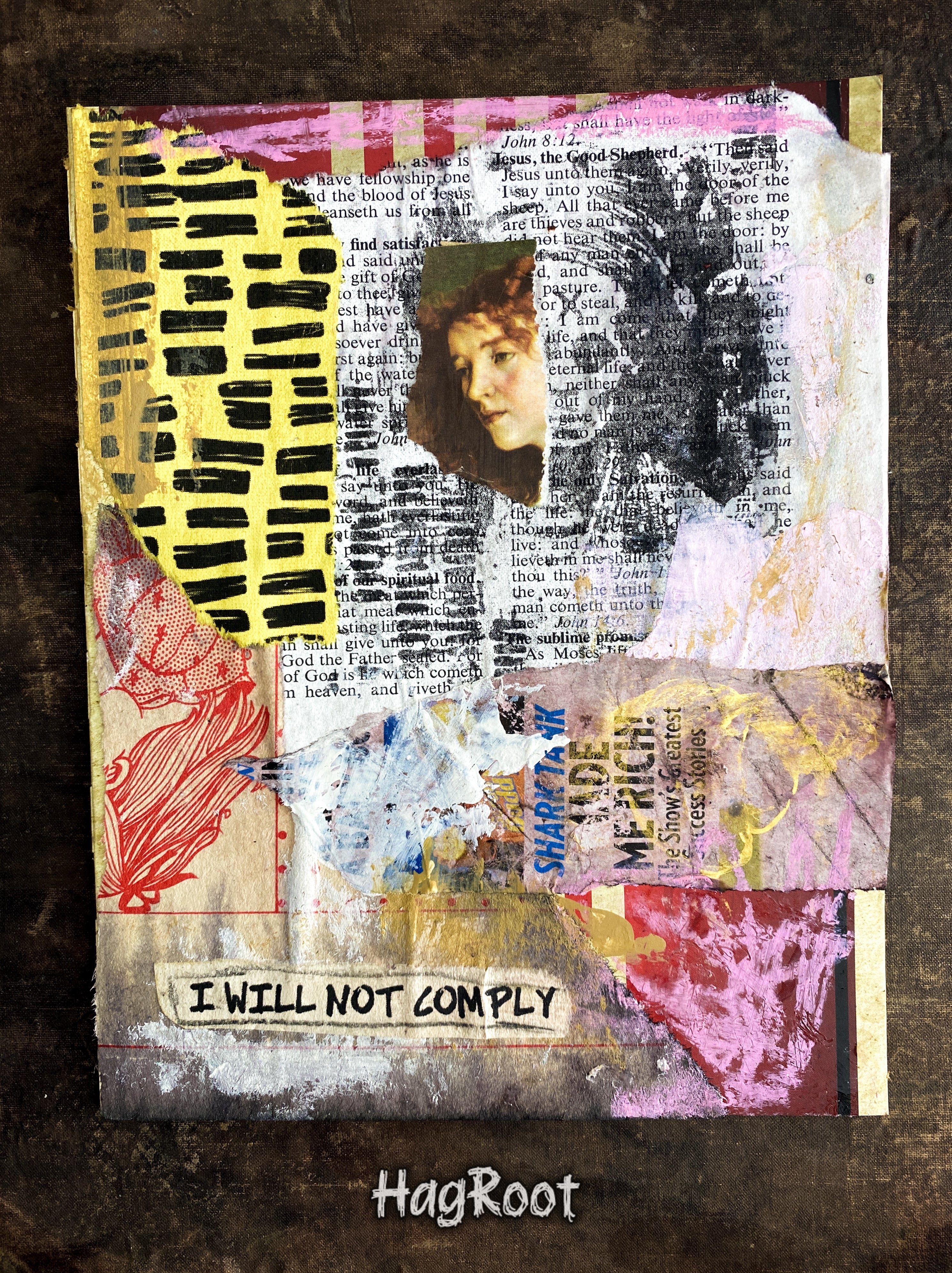 I Will Not Comply - Original Mixed Media Collage