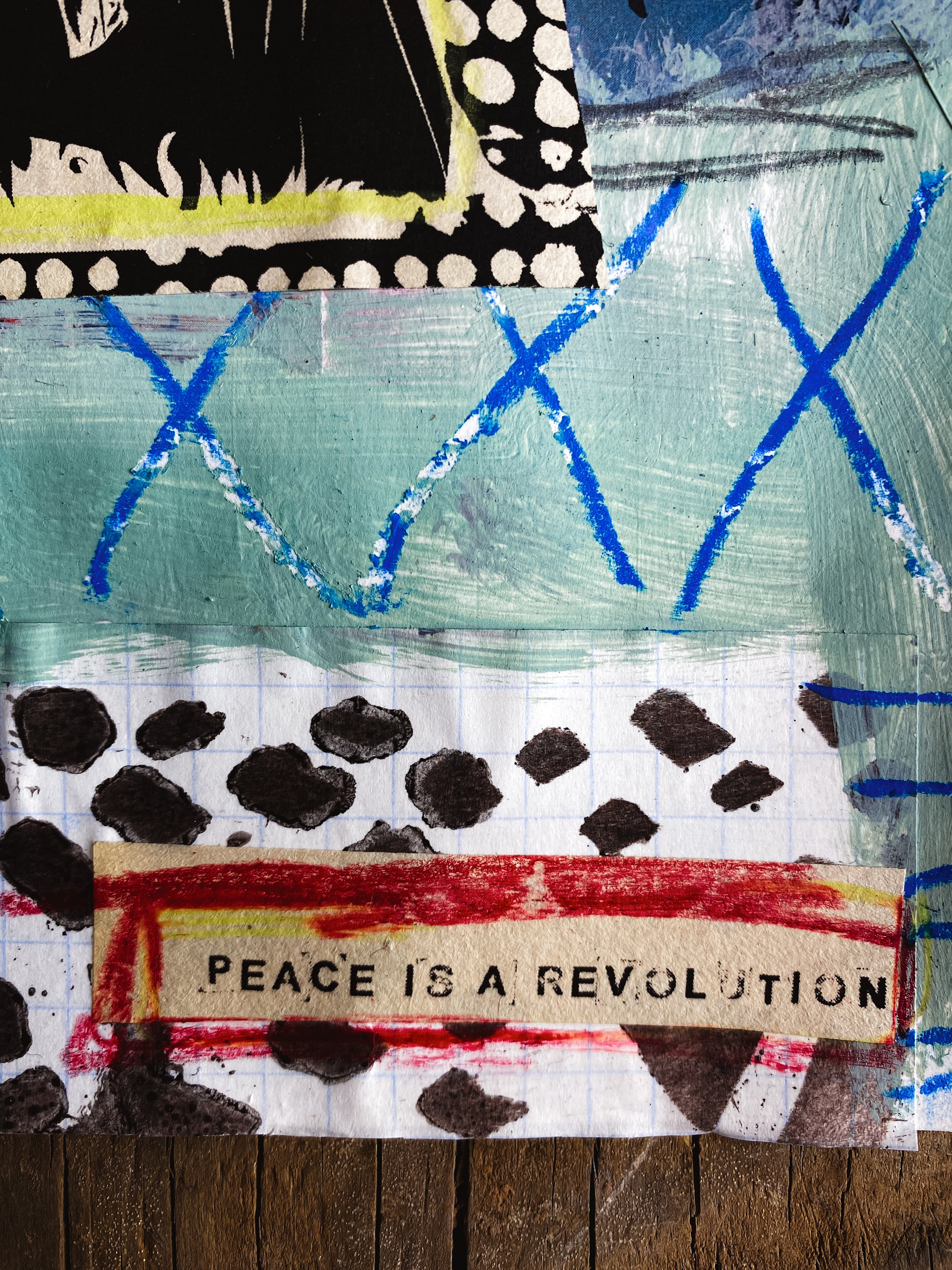 Peace is a Revolution - Original Mixed Media Collage