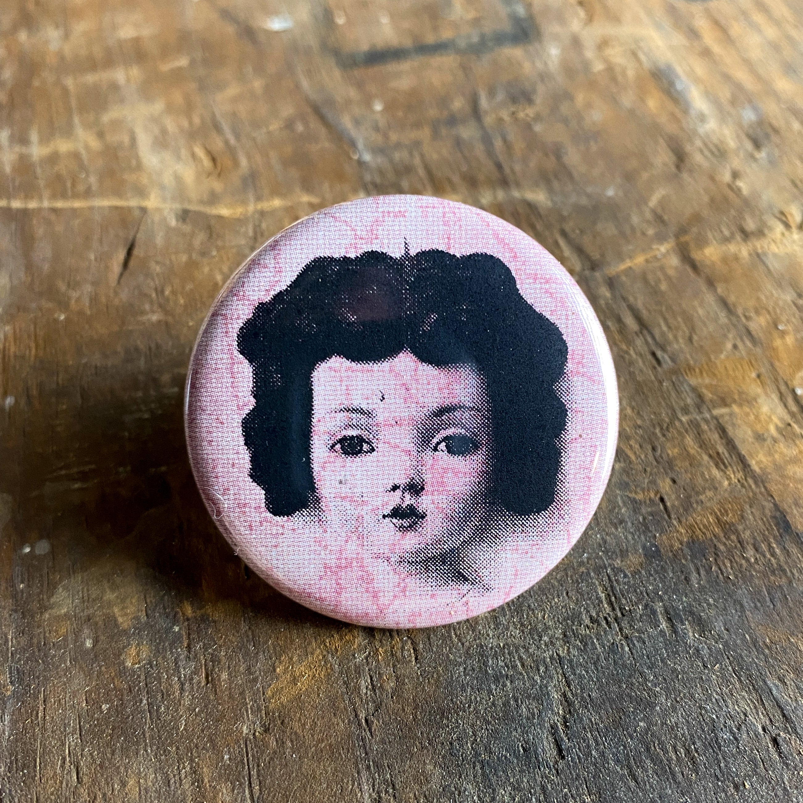 Vintage Doll - Hand Pressed Button/Pin - 1.5"