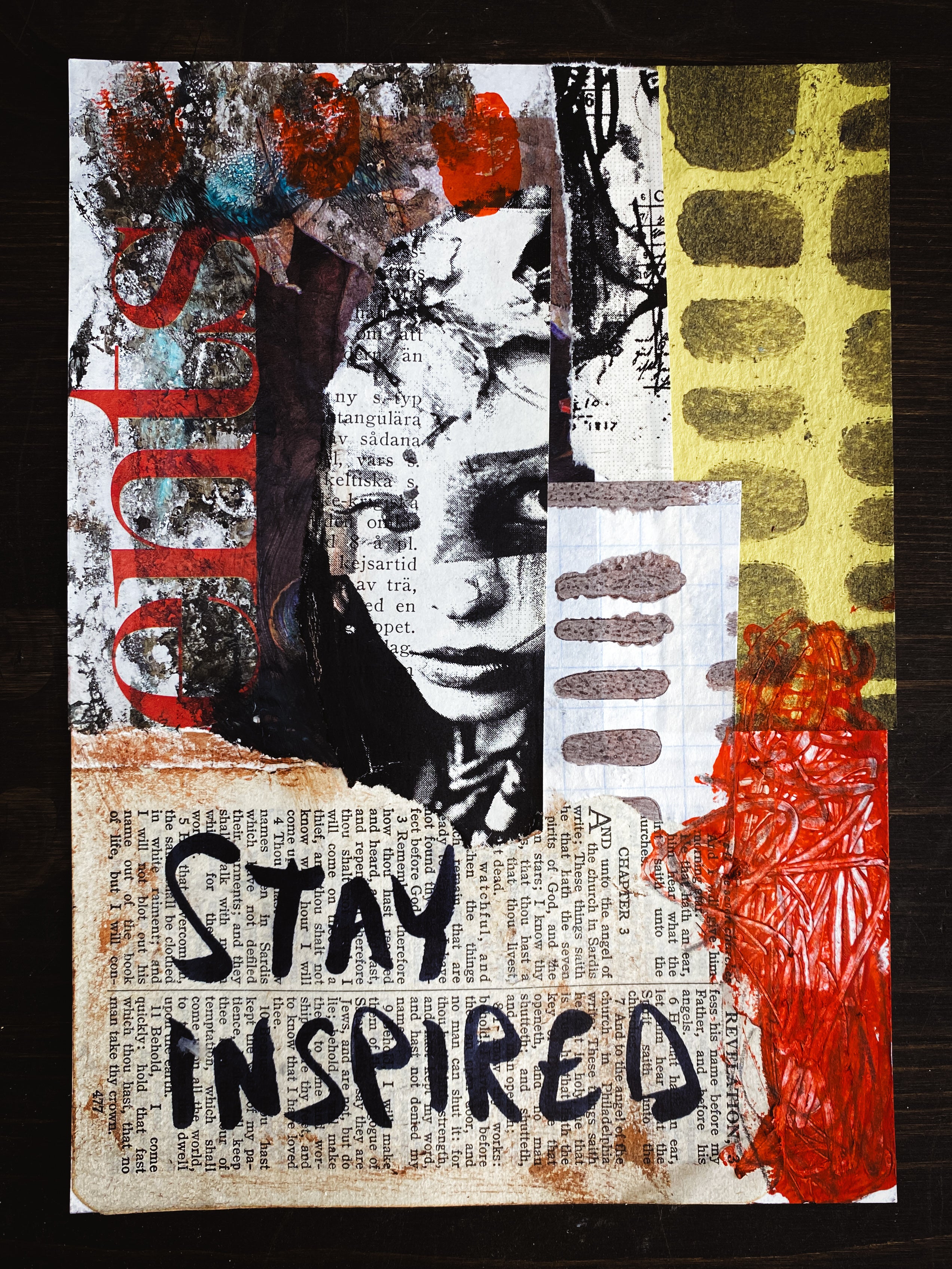 Stay Inspired - Original Mixed Media Collage