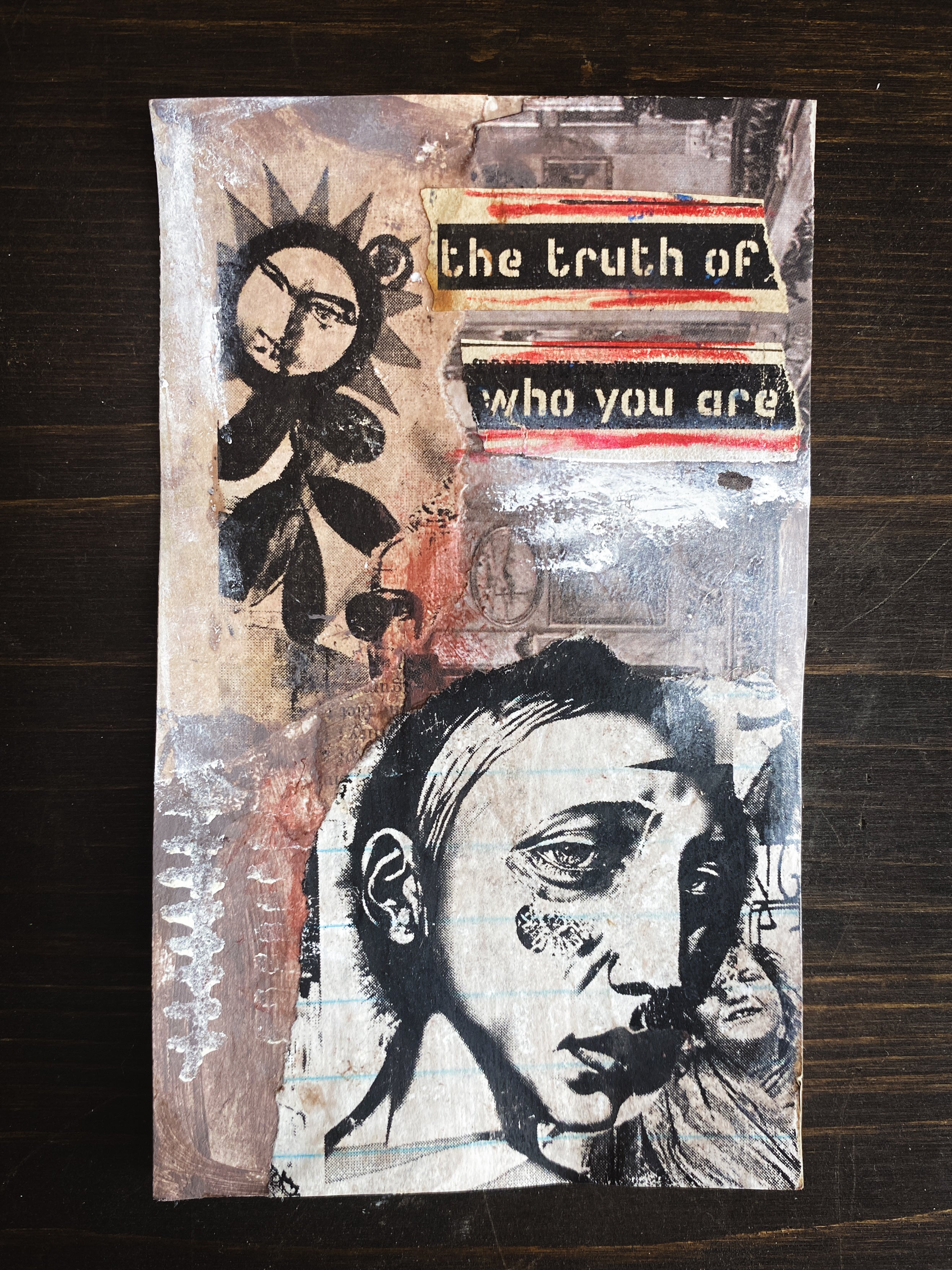 Who You Are - Original Mixed Media Collage