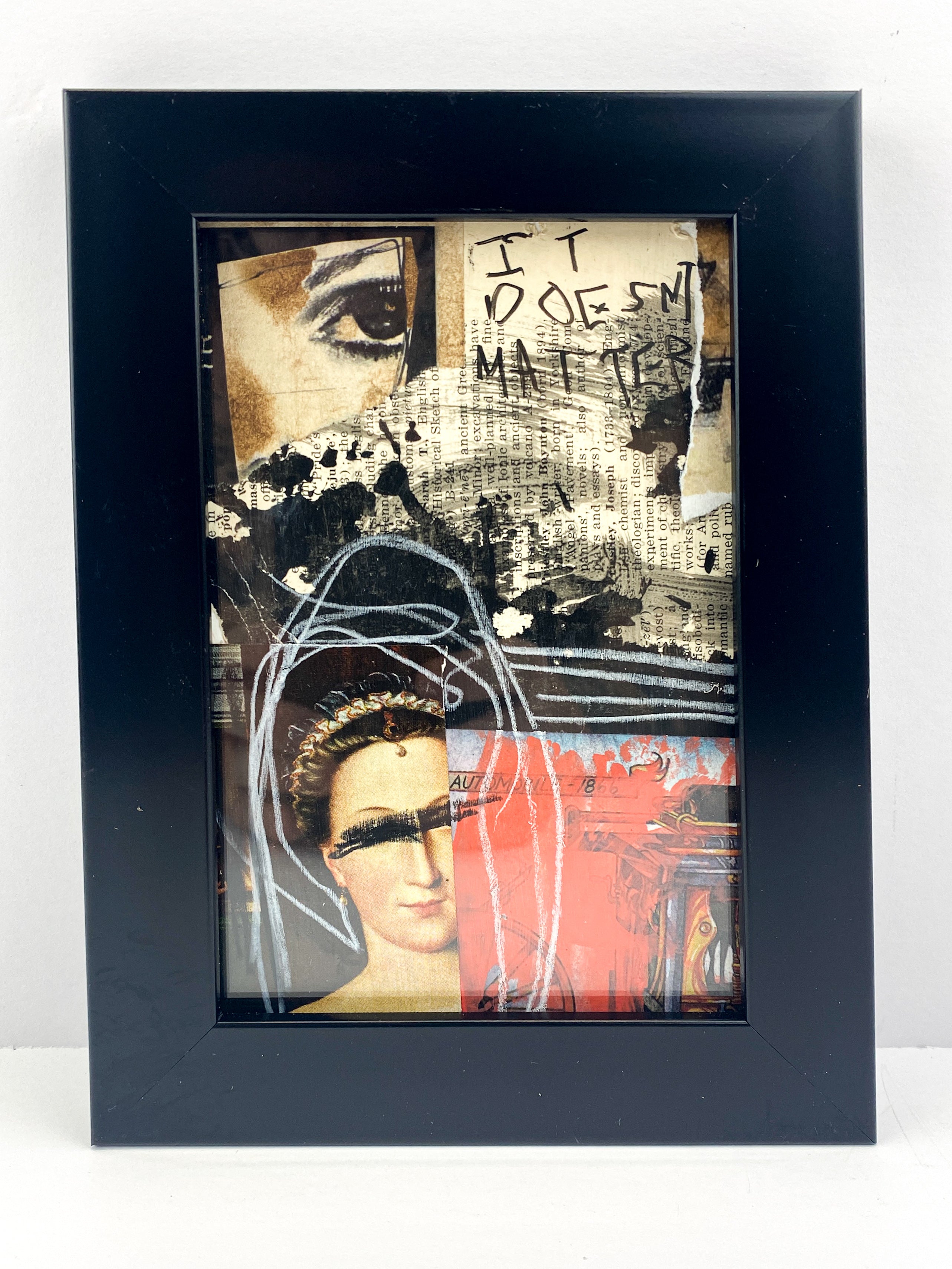 It Doesn’t Matter - Original Mixed Media Collage In Frame