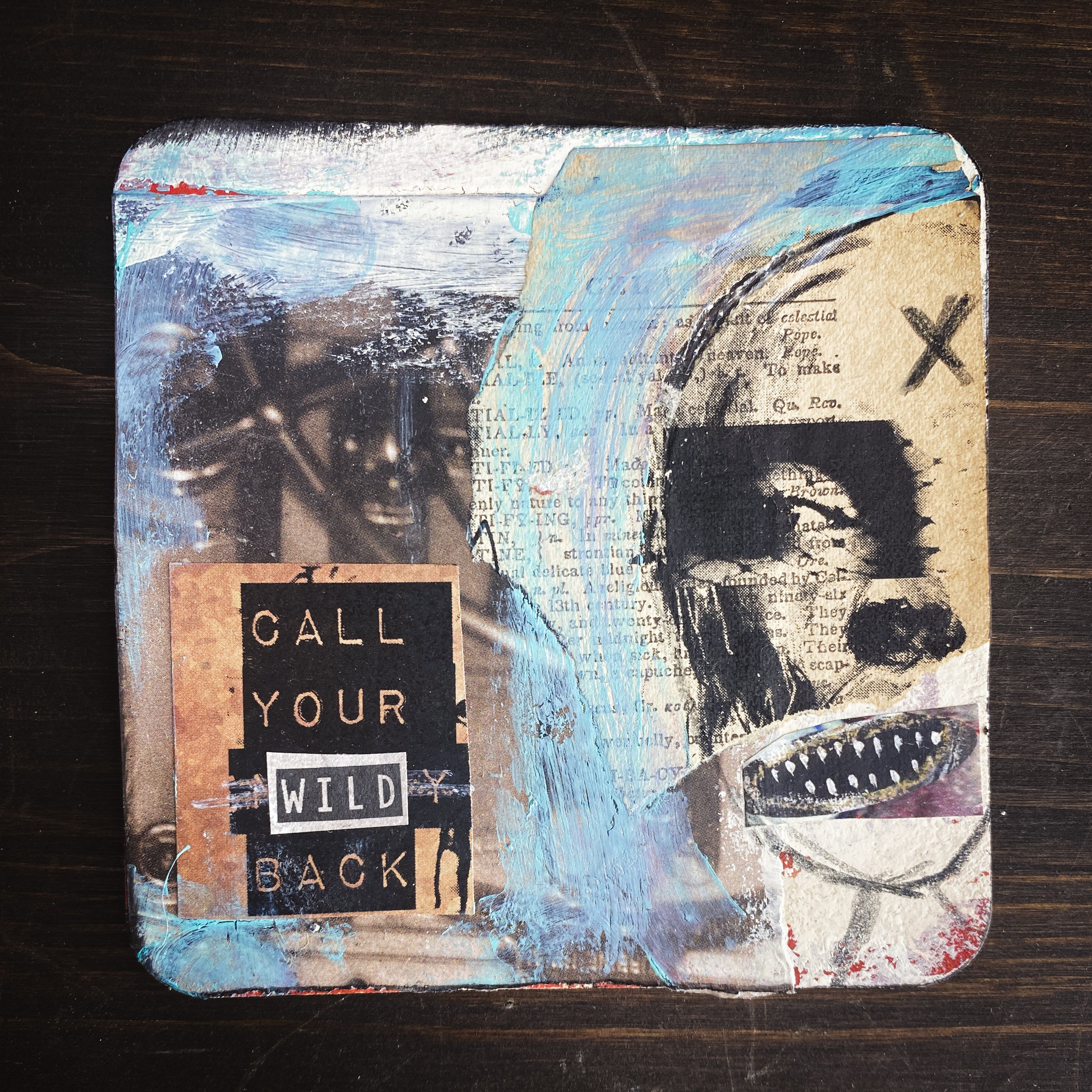 Call Your Wild Back - Original Mixed Media Collage