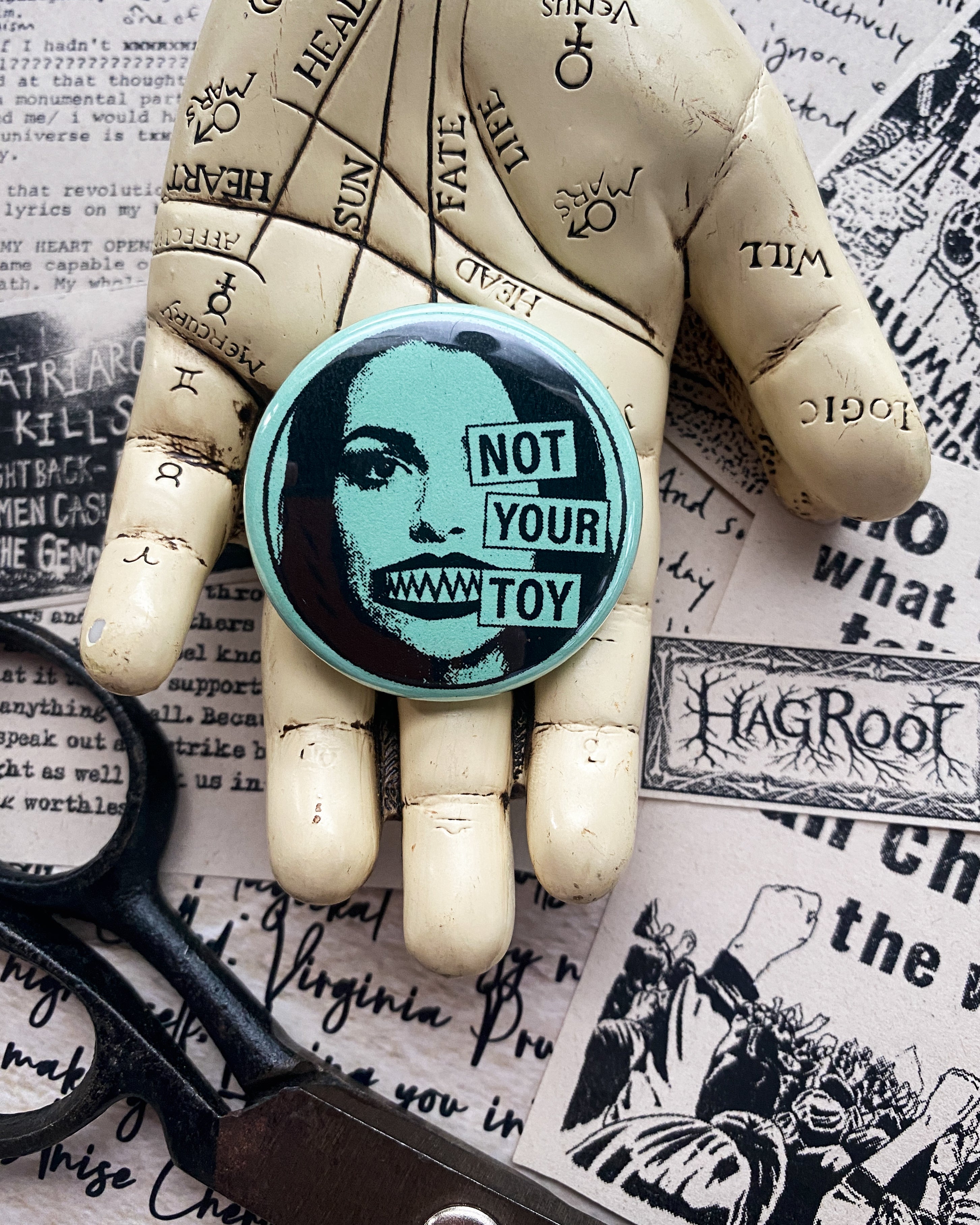 Not Your Toy - Hand Pressed Button/Pin - 1.5"