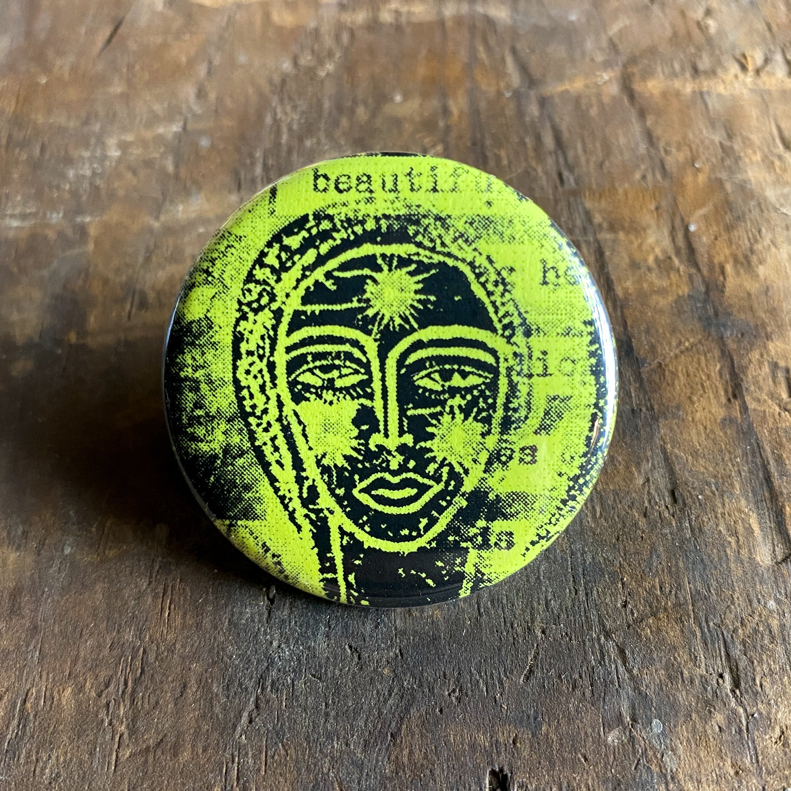 Stamped Face - Hand Pressed Button/Pin - 1.5"