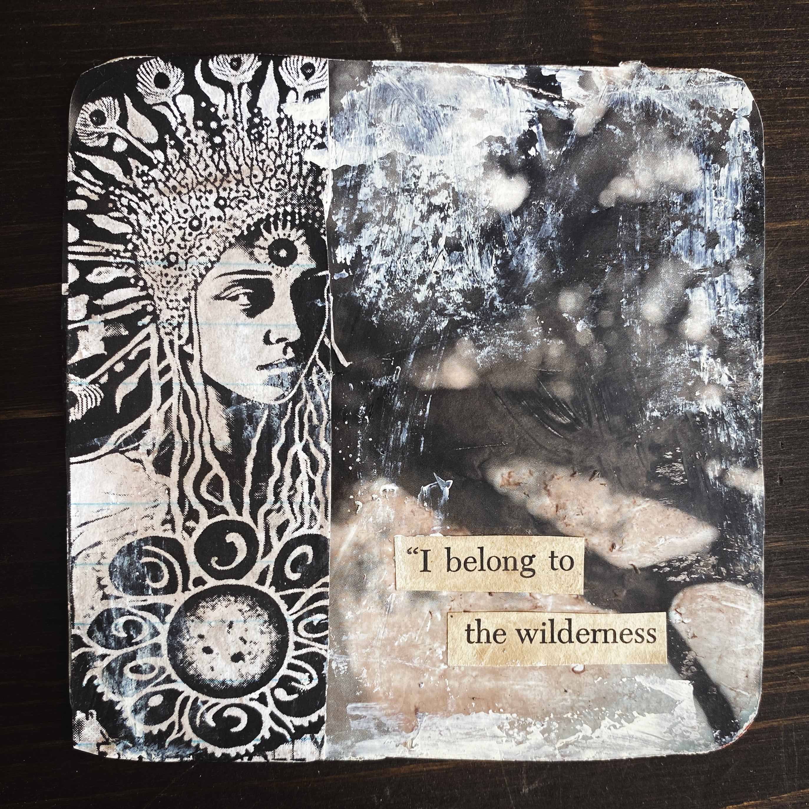 Belong to the Wilderness - Original Mixed Media Collage