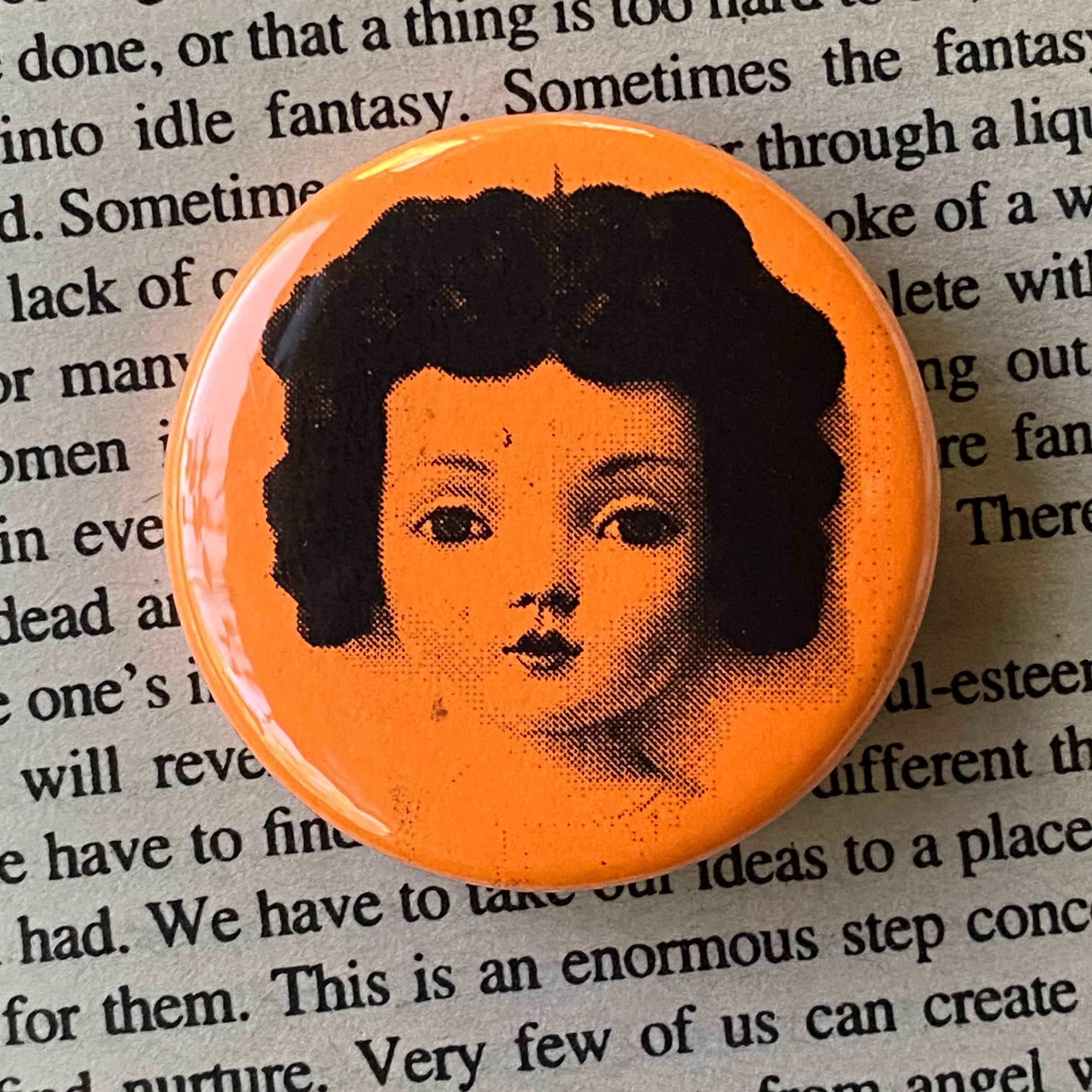 Vintage Doll - Hand Pressed Button/Pin - 1.5"