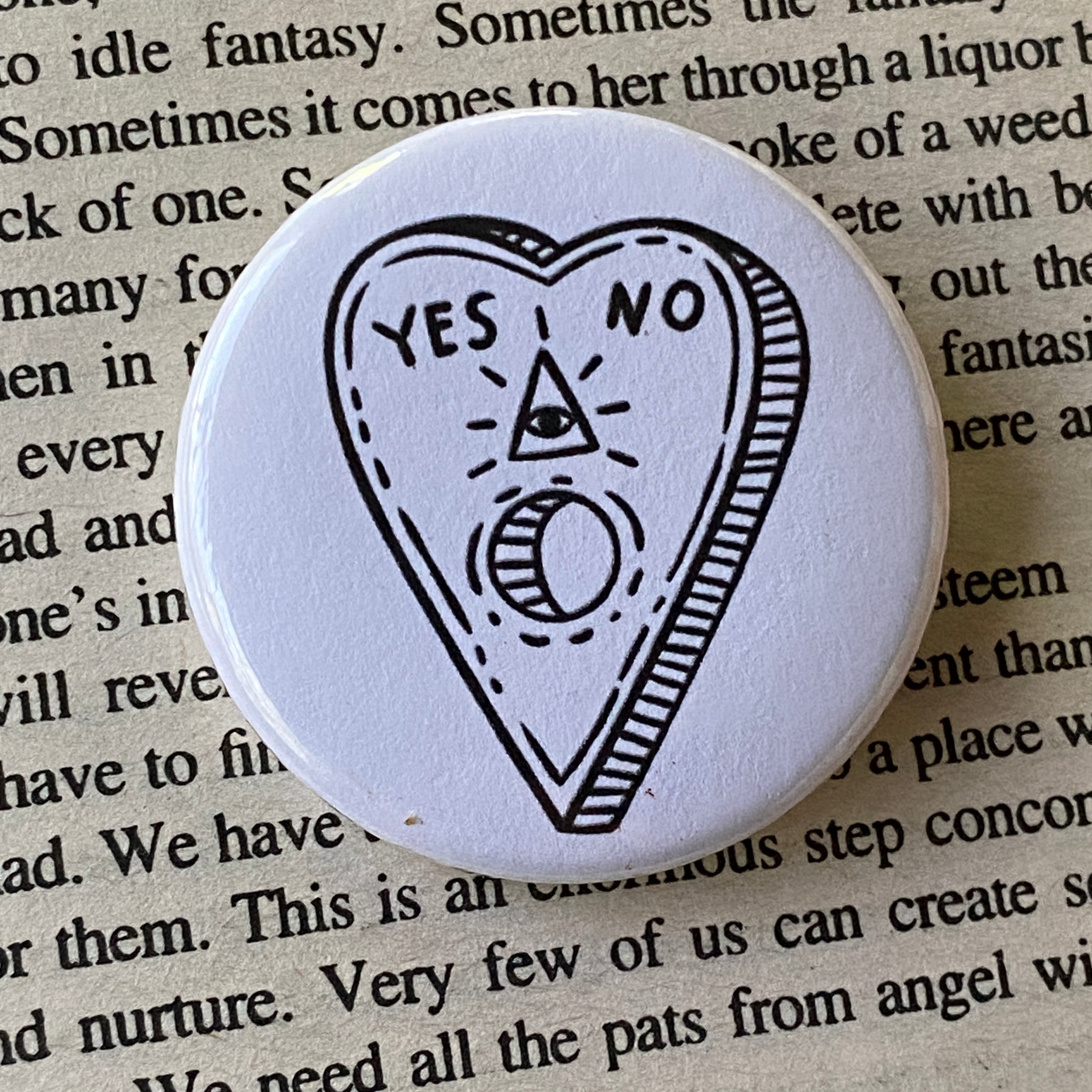 Planchette - Hand Pressed Button/Pin - 1.5"