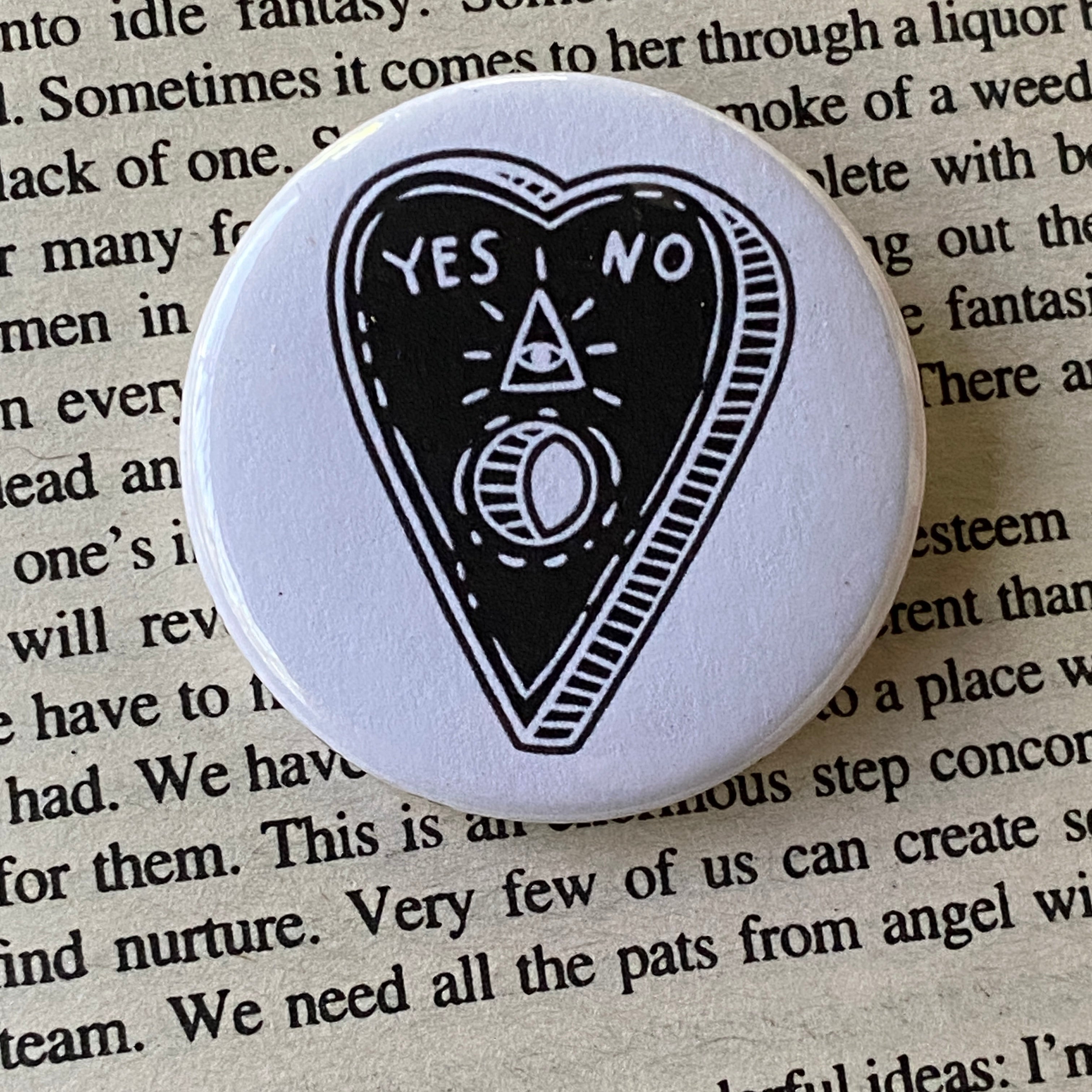 Planchette - Hand Pressed Button/Pin - 1.5"